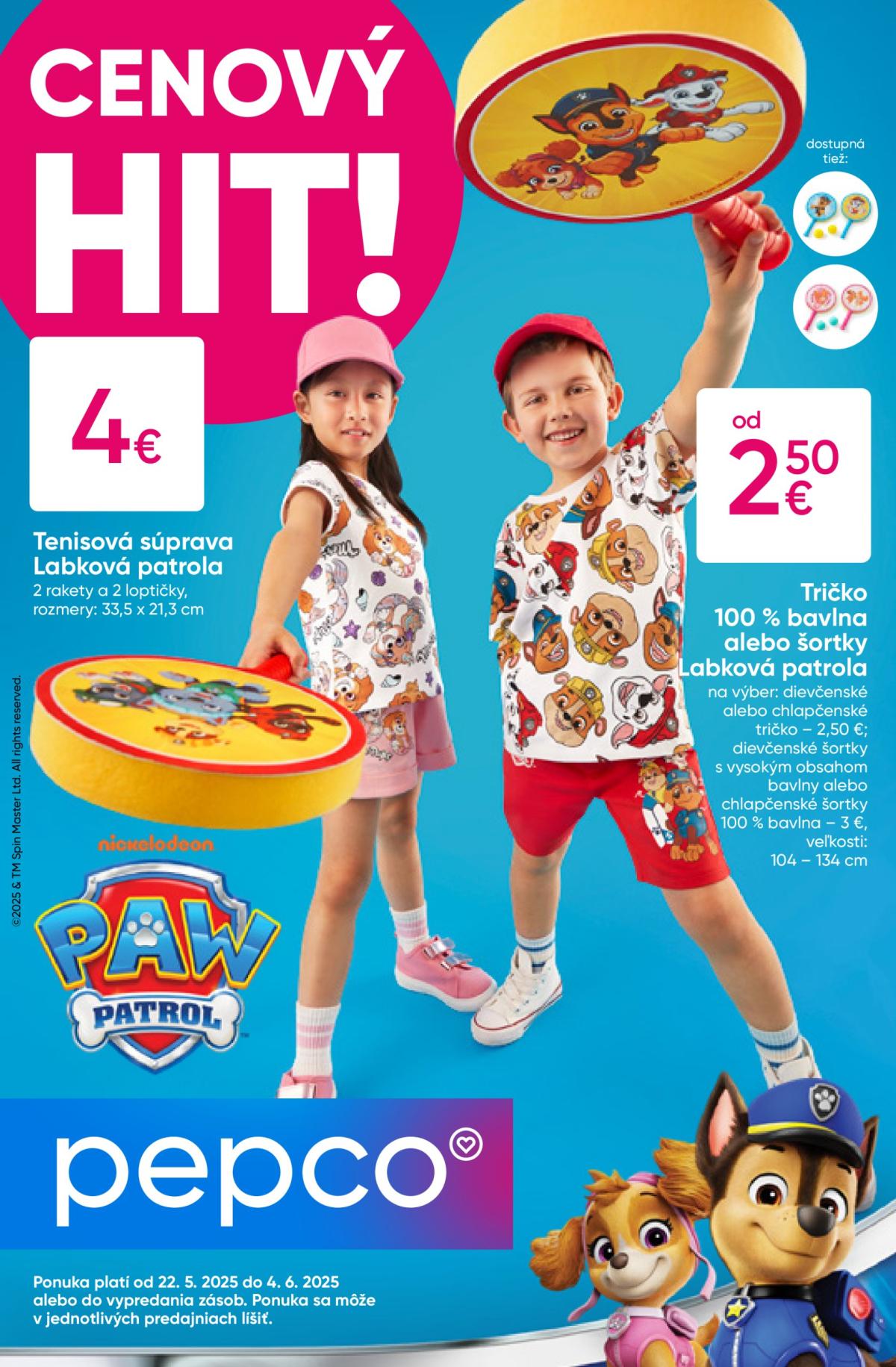 Pepco - Labková patrola leták platný od 22.05. - 04.06.