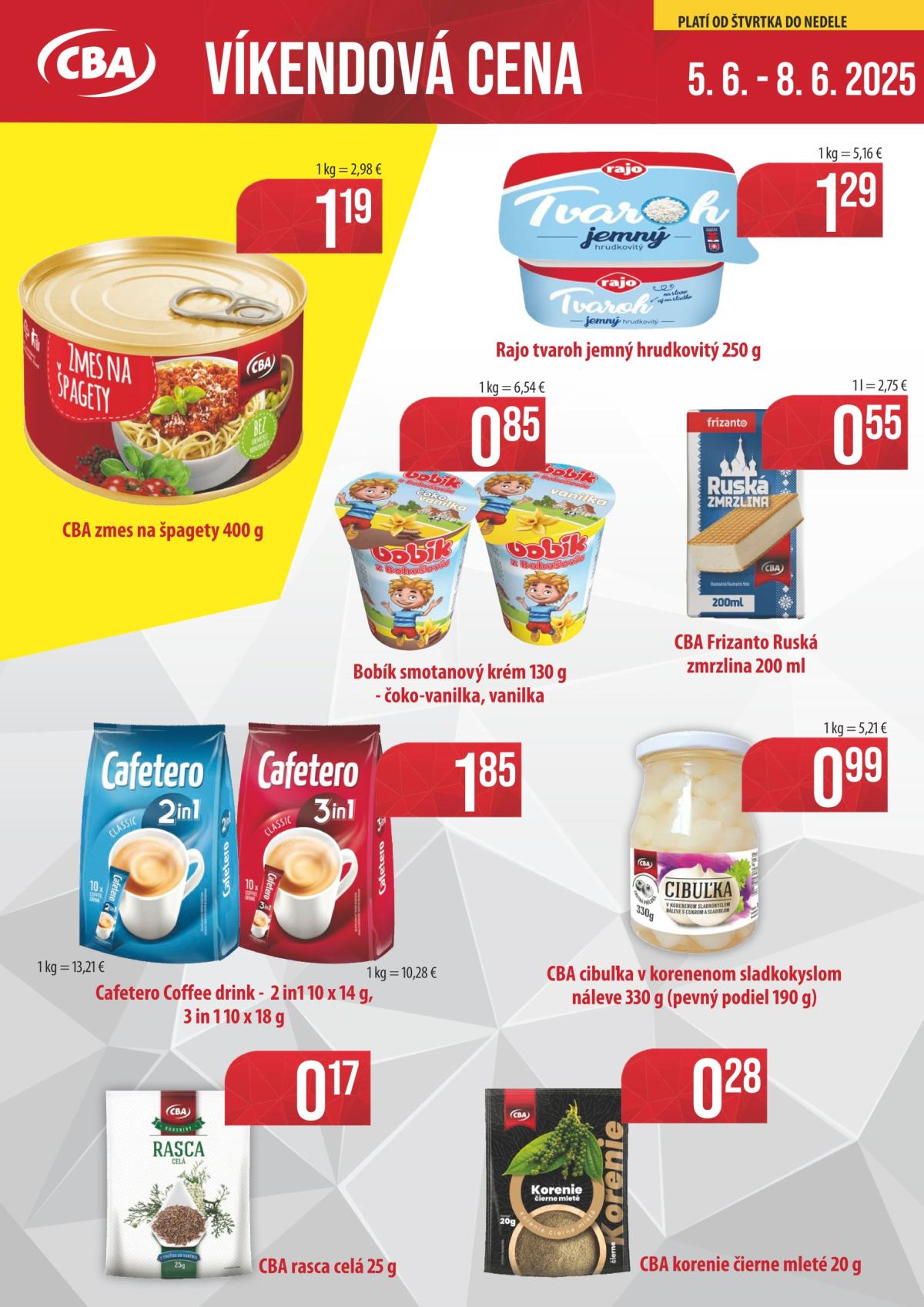 CBA - Víkendová cena leták platný od 05.06. - 08.06.