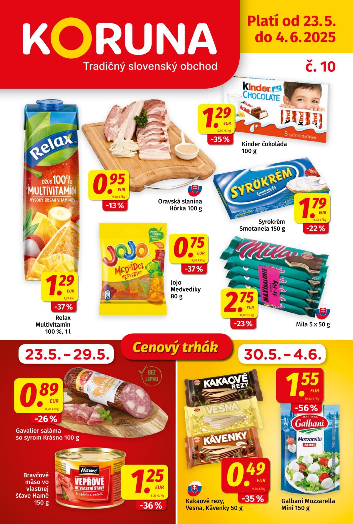 Koruna leták platný od 23.05. - 04.06.