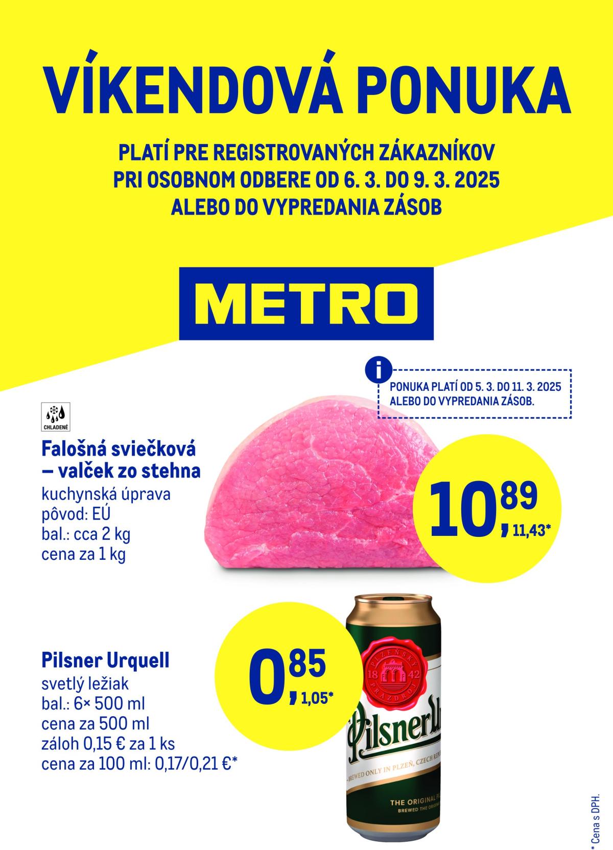Metro - Víkendová ponuka leták platný od 06.03. - 09.03.