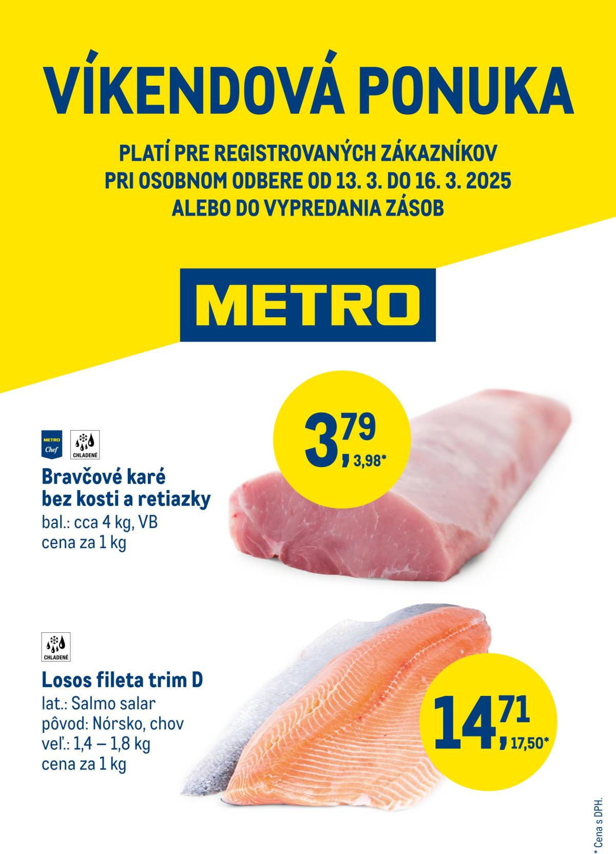Metro - Víkendová ponuka leták platný od 13.03. - 16.03.