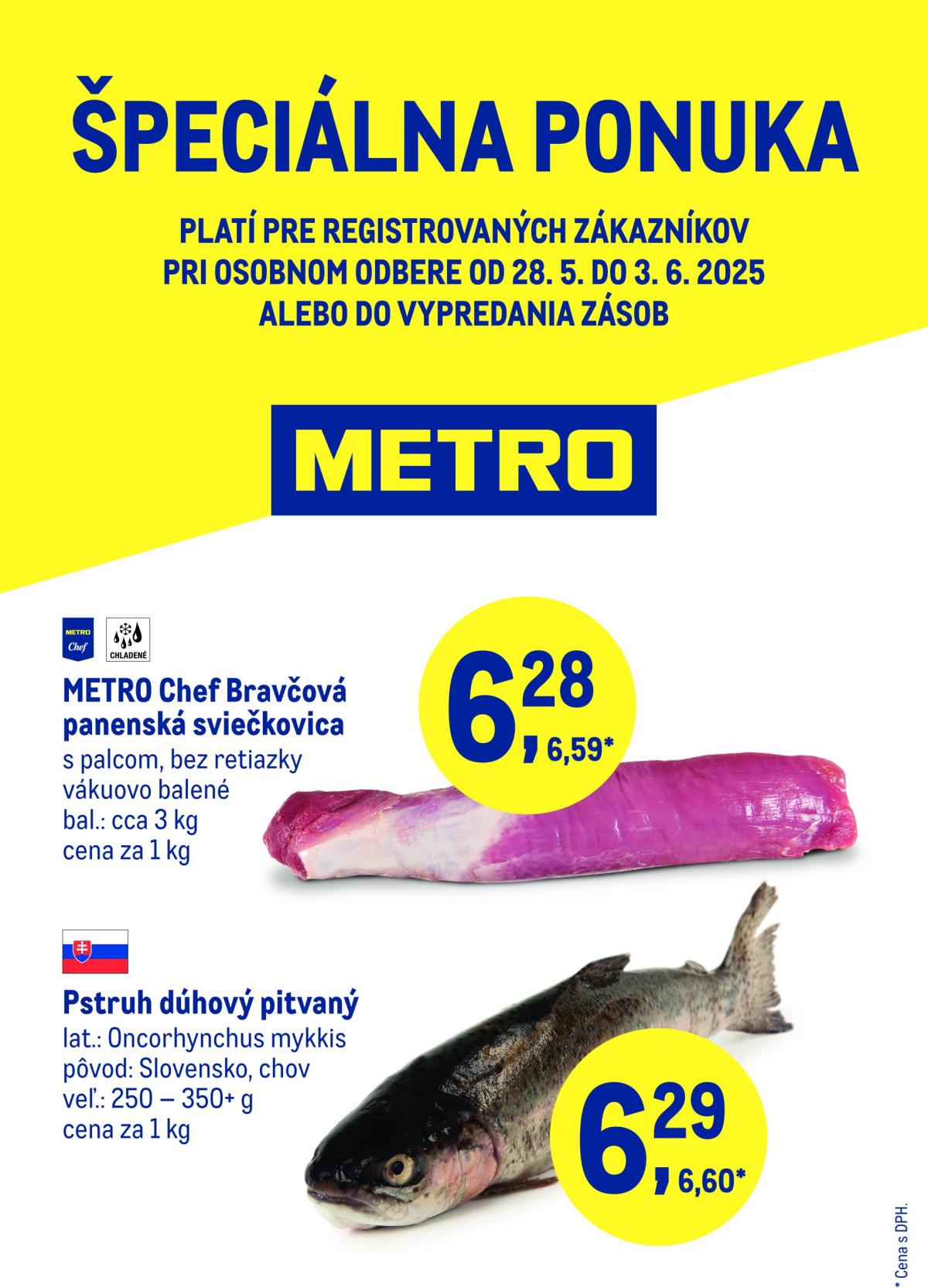 Metro - Špeciálna ponuka leták platný od 28.05. - 03.06.