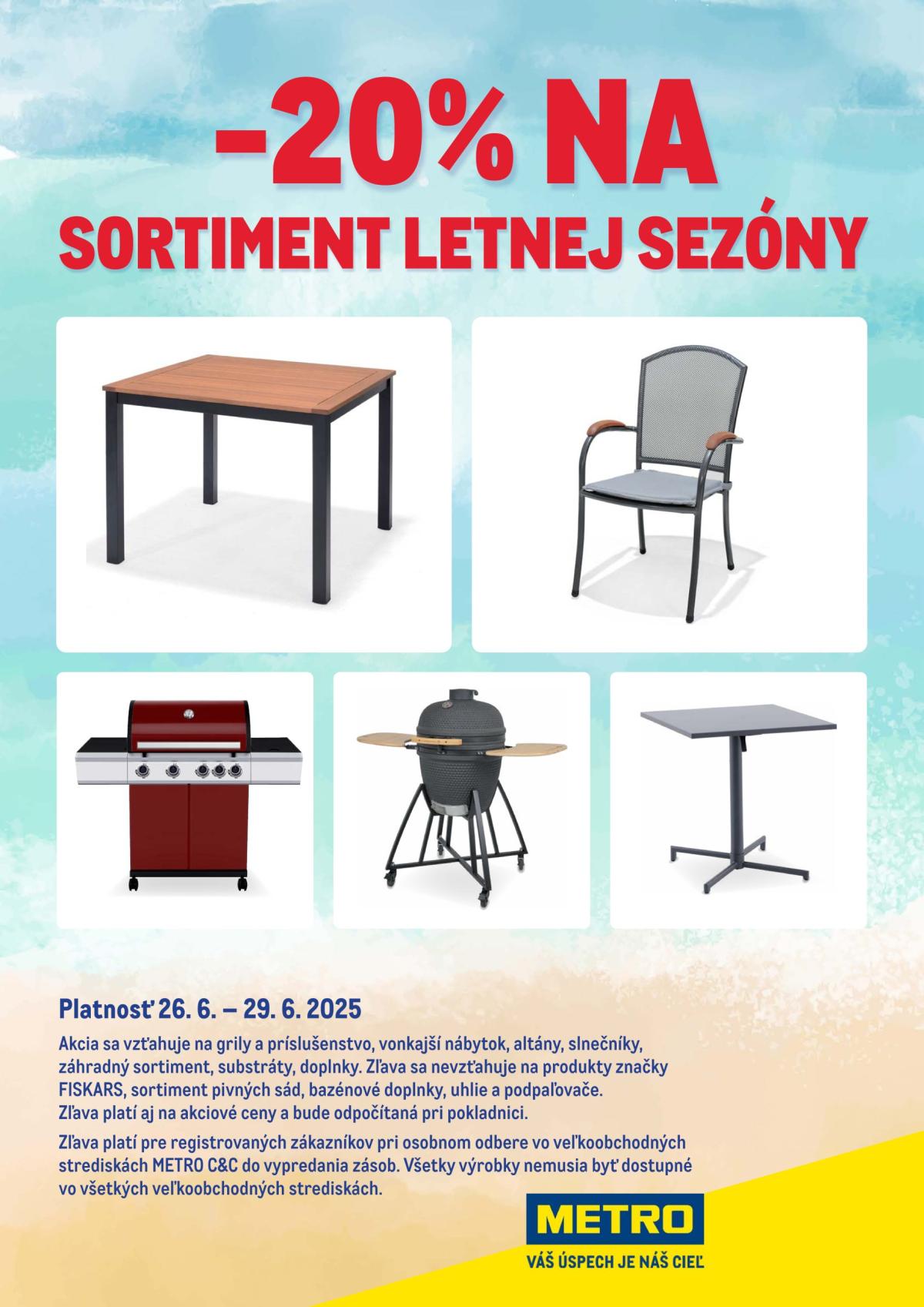 Leták Metro - -20% na sortiment letnej sezóny platný od 26.06. do 29.06.