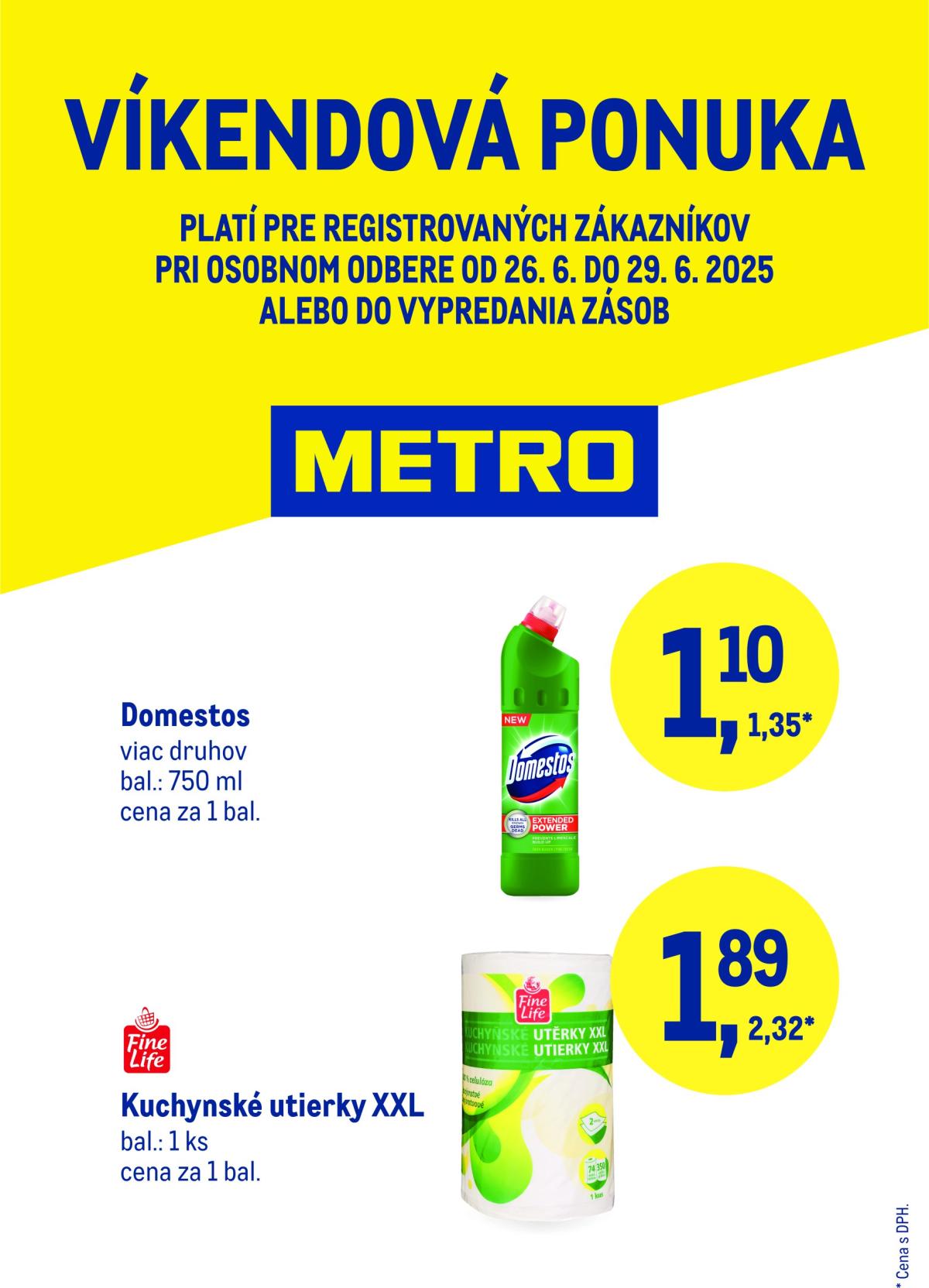 Leták Metro - Víkendová ponuka platný od 26.06. do 29.06.
