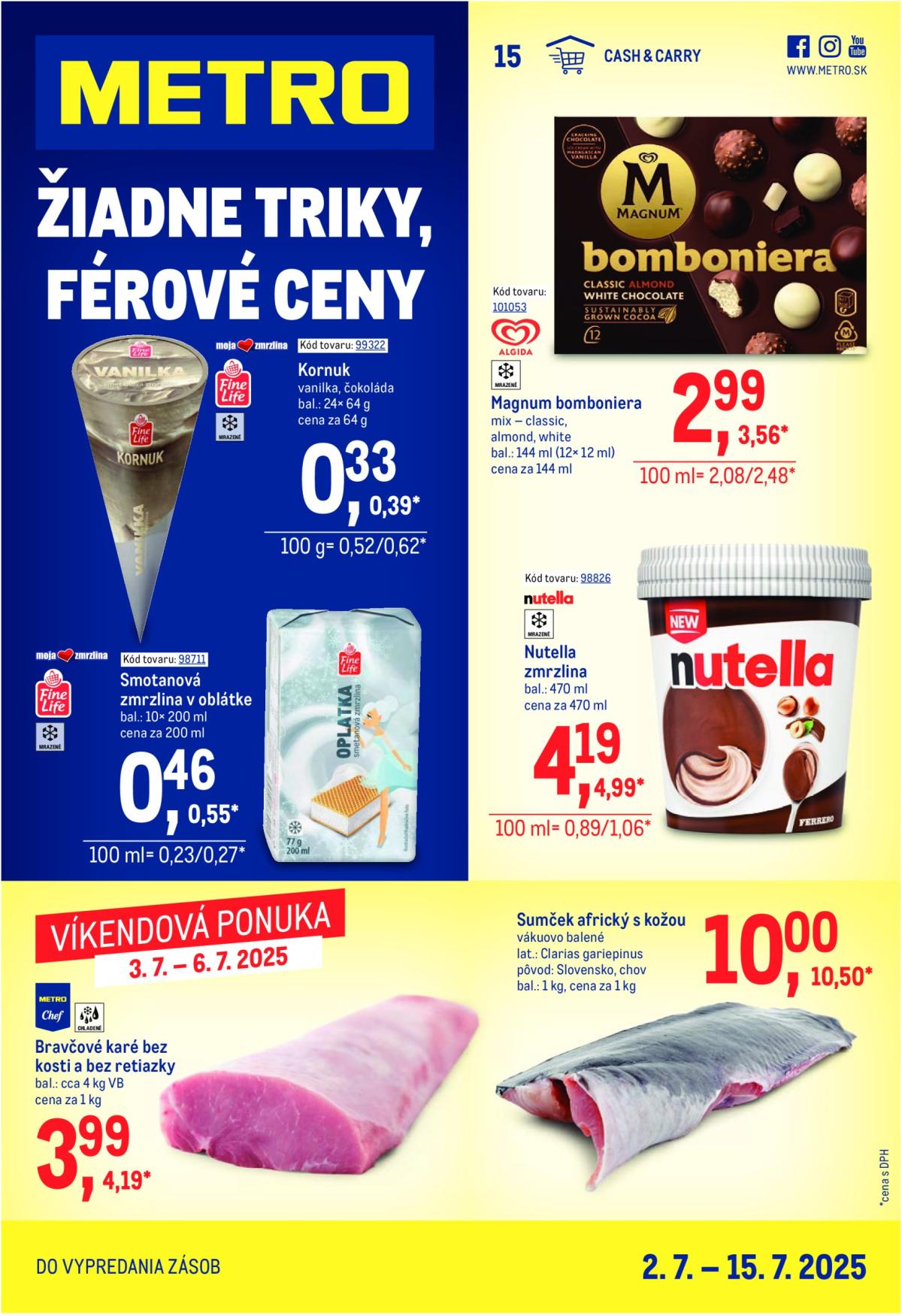 Leták Metro - Maloobchod platný od 02.07. do 15.07.