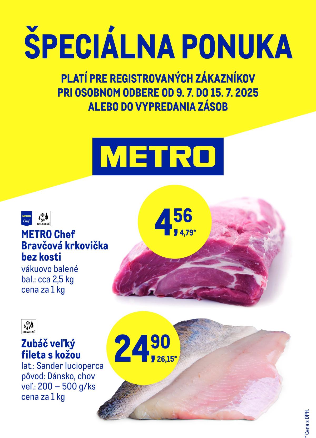 Leták Metro - Špeciálna ponuka platný od 09.07. do 15.07.