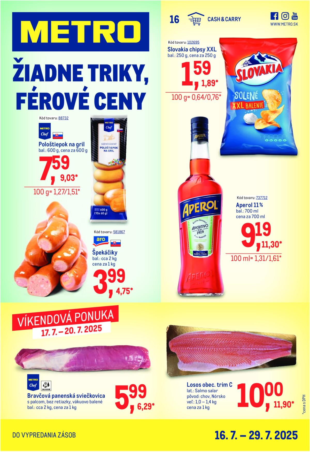 Leták Metro - Maloobchod platný od 16.07. do 29.07.
