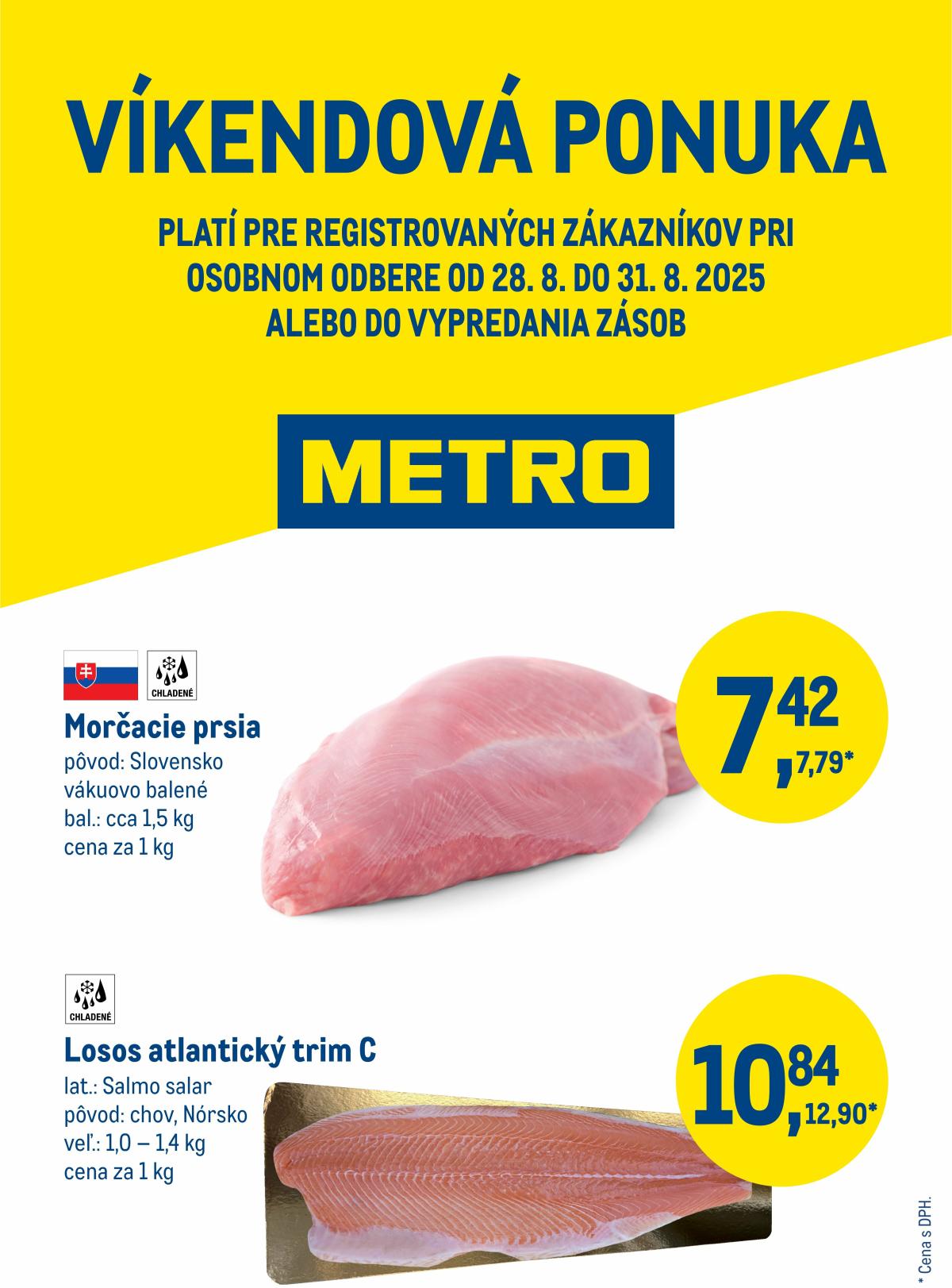 Leták Metro - Víkendová ponuka platný od 28.08. do 31.08.