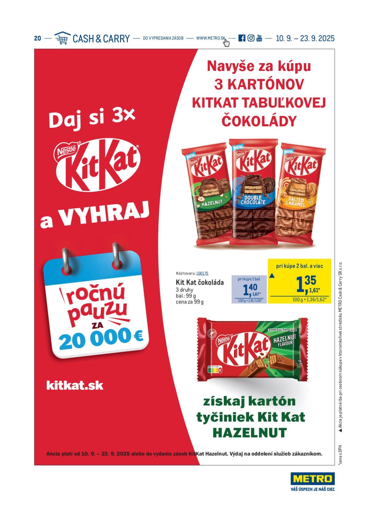 Leták Metro - Akcia na Kit Kat a súťaž o 20 000 € platný od 10.09. do 23.09.