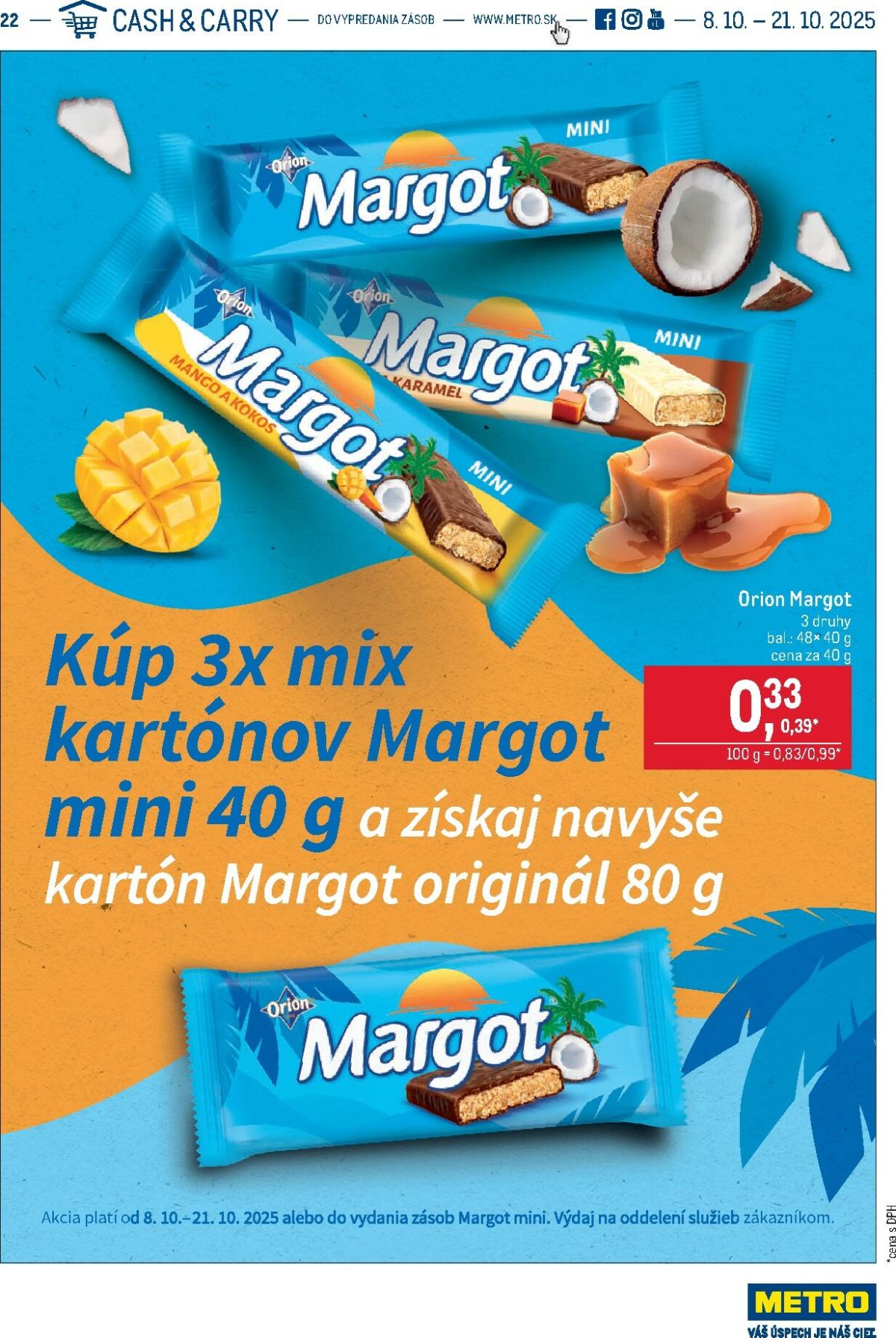 Leták Metro - Kúp 3 kartóny Margot a získaj ďalší zadarmo platný od 08.10. do 21.10.
