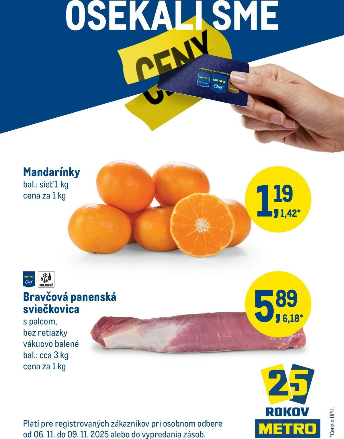 Leták Metro - Víkendová ponuka platný od 06.11. do 09.11.