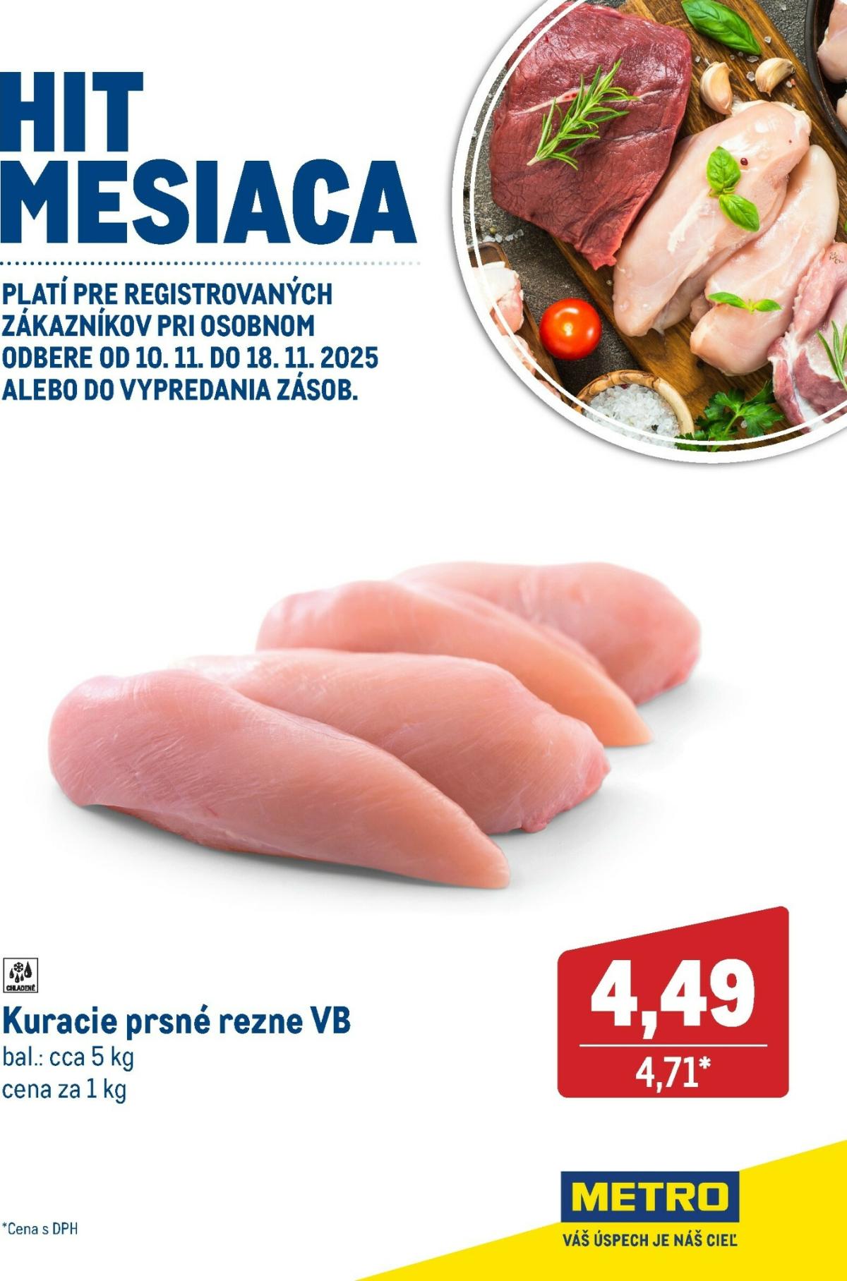 Leták Metro - Hit mesiaca - Kuracie prsné rezne platný od 10.11. do 18.11.