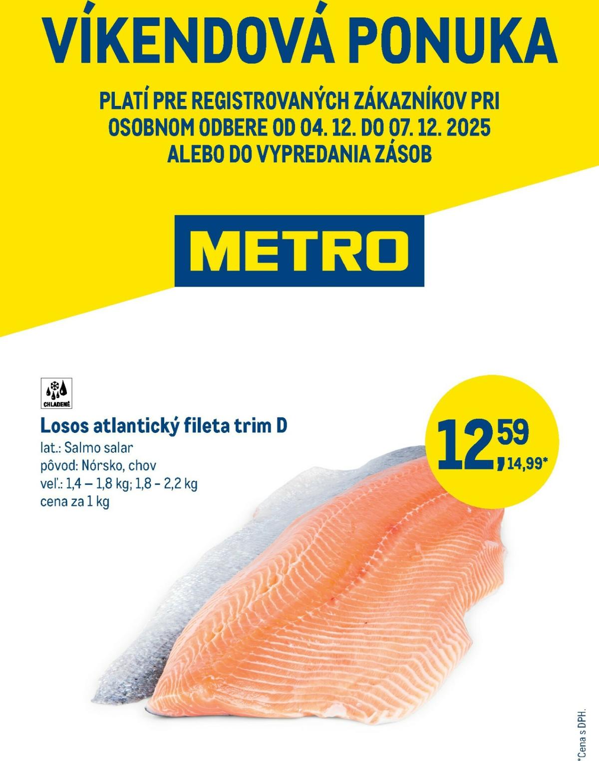 Leták Metro - Víkendová ponuka - losos platný od 04.12. do 07.12.