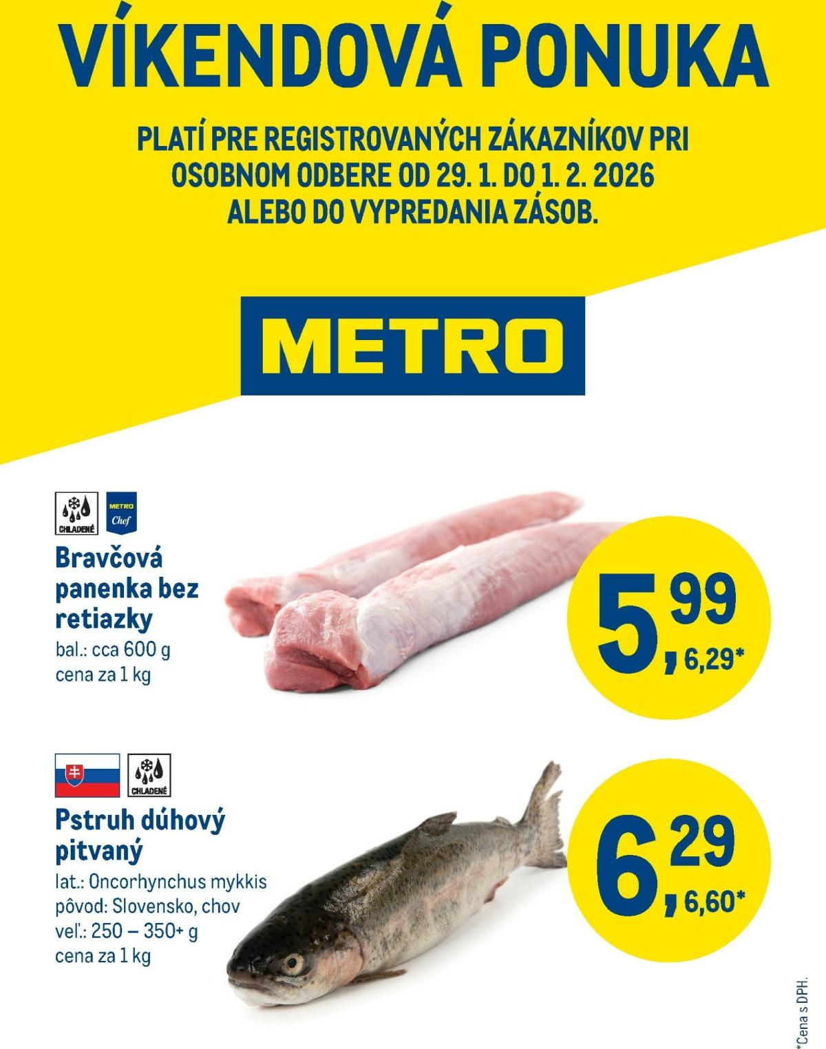 Leták Metro - Víkendová ponuka platný od 29.01.2026 do 01.02.2026