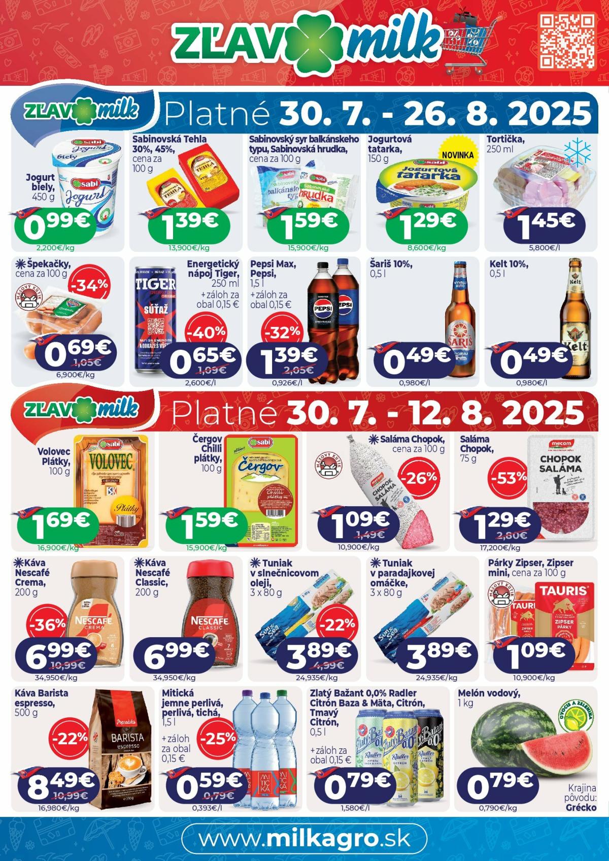 Leták Milk Agro - Zľavy Milk platný od 30.07. do 26.08.