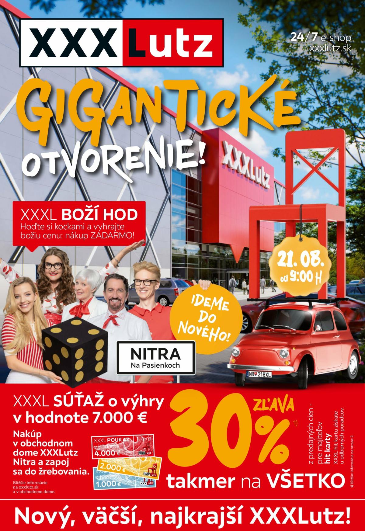 Leták XXXLutz - Gigantické otvorenie XXXLutz v Nitre platný od 21.08. do 31.08.