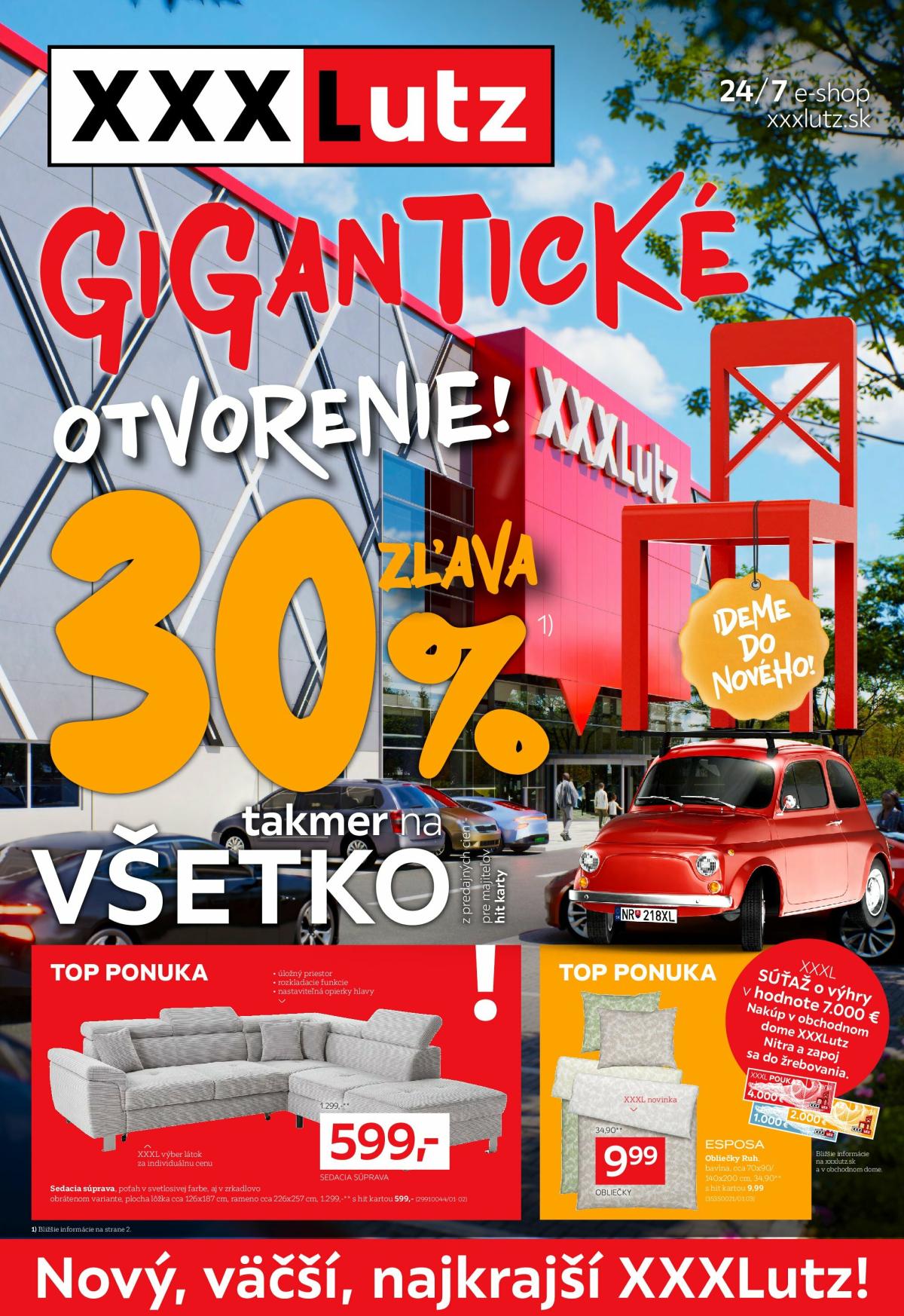 Leták XXXLutz - Gigantické otvorenie XXXLutz v Nitre platný od 25.08. do 07.09.