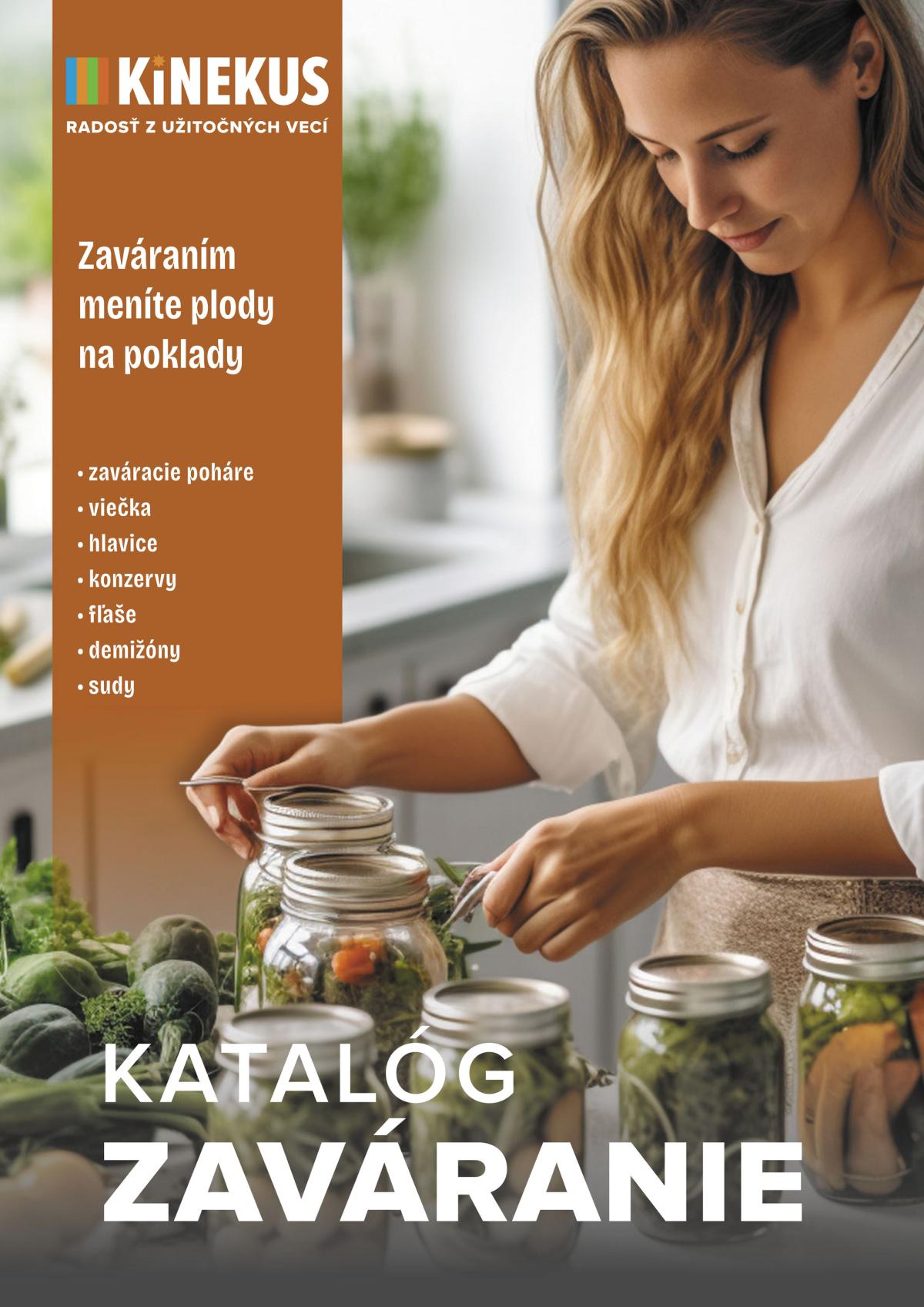 Leták Kinekus - Katalóg Zaváranie platný od 01.05. do 31.10.