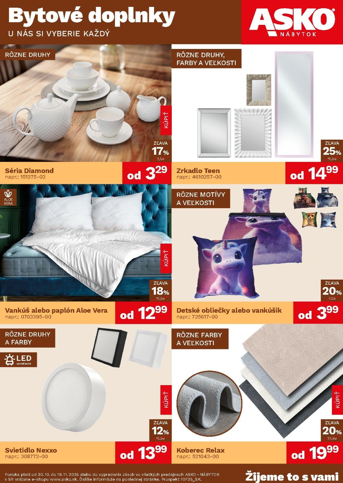 Leták ASKO NÁBYTOK - Bytové doplnky za skvelé ceny platný od 30.10. do 19.11.