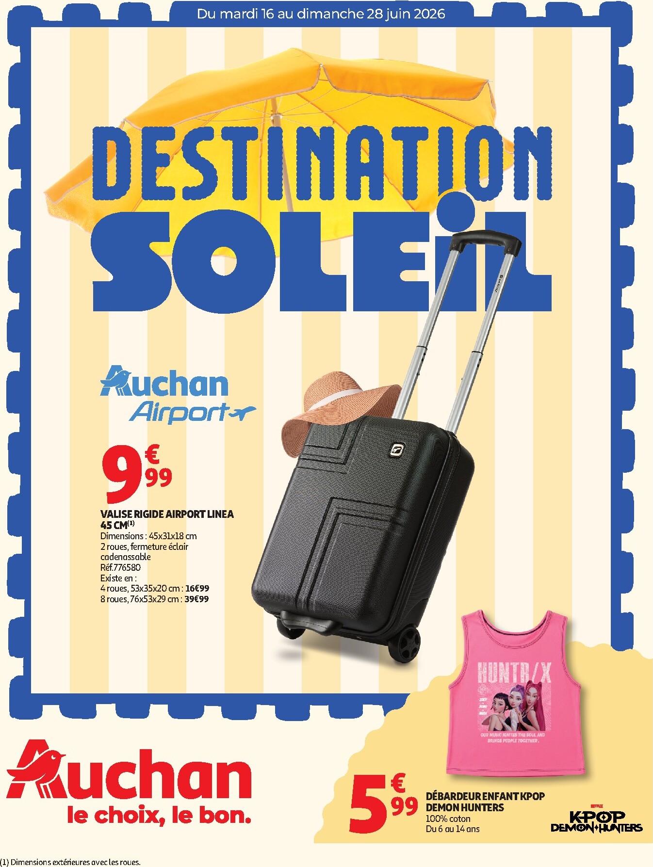 Toekomstige Auchan - Valises et vacances folder geldig van dinsdag 16/06/2026 tot zondag 28/06/2026