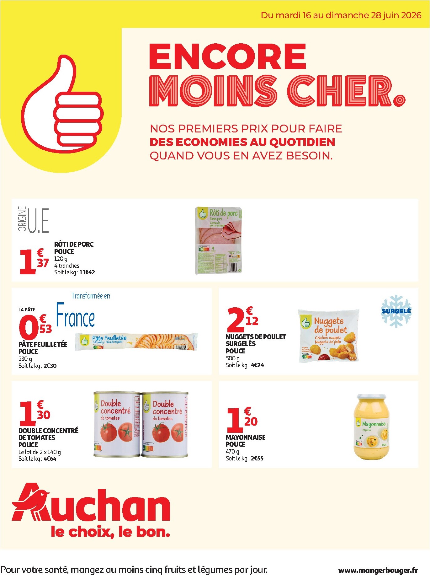 Toekomstige Auchan - Petits prix marque Pouce folder geldig van dinsdag 16/06/2026 tot zondag 28/06/2026