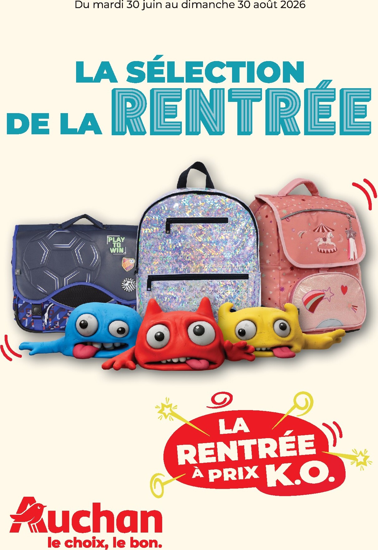 Auchan - Cartables, rentrée - Hypermarché folder voor volgende week van dinsdag 30/06/2026 tot zondag 30/08/2026