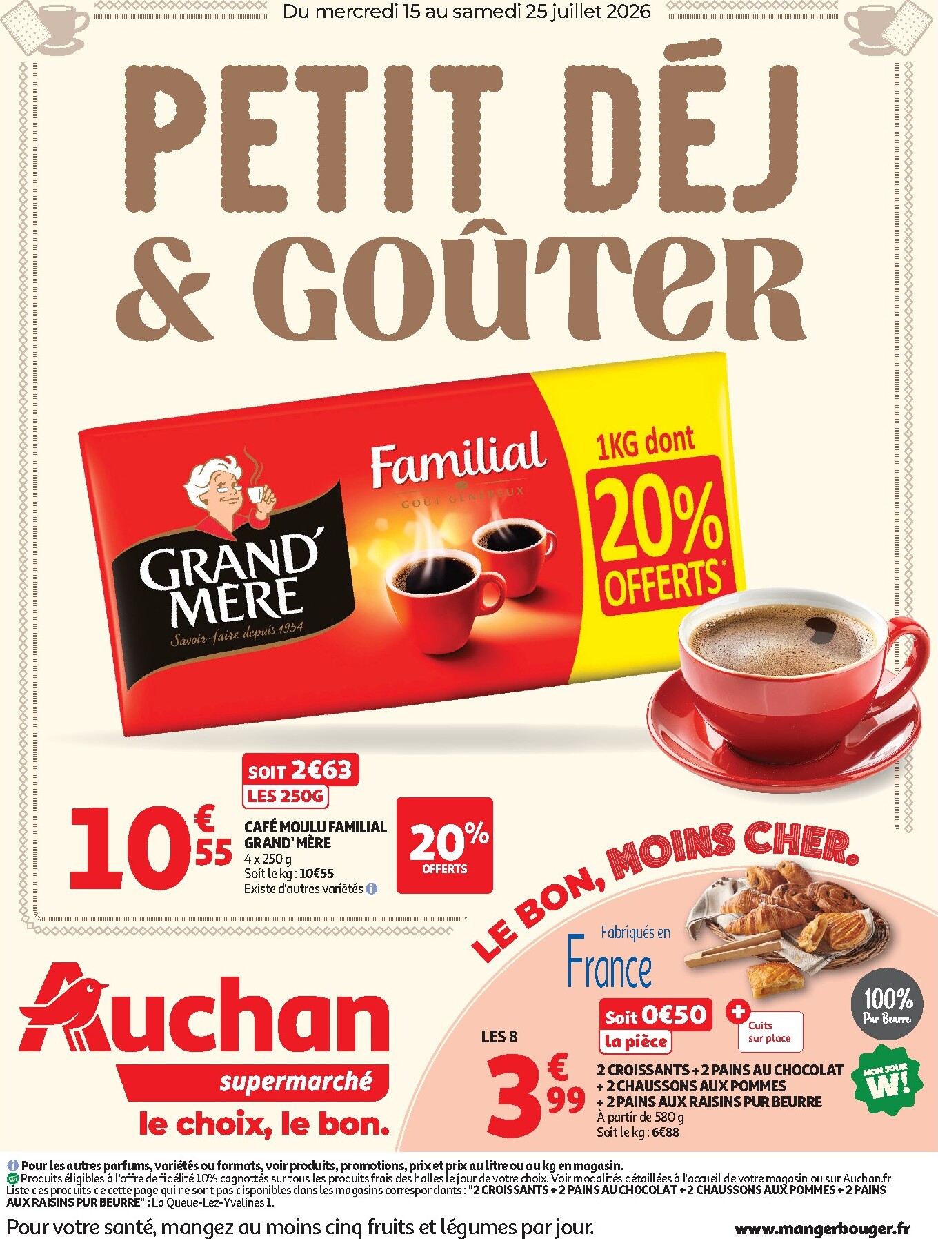 Toekomstige Auchan - Petit dej & goûter folder geldig van woensdag 15/07/2026 tot zaterdag 25/07/2026