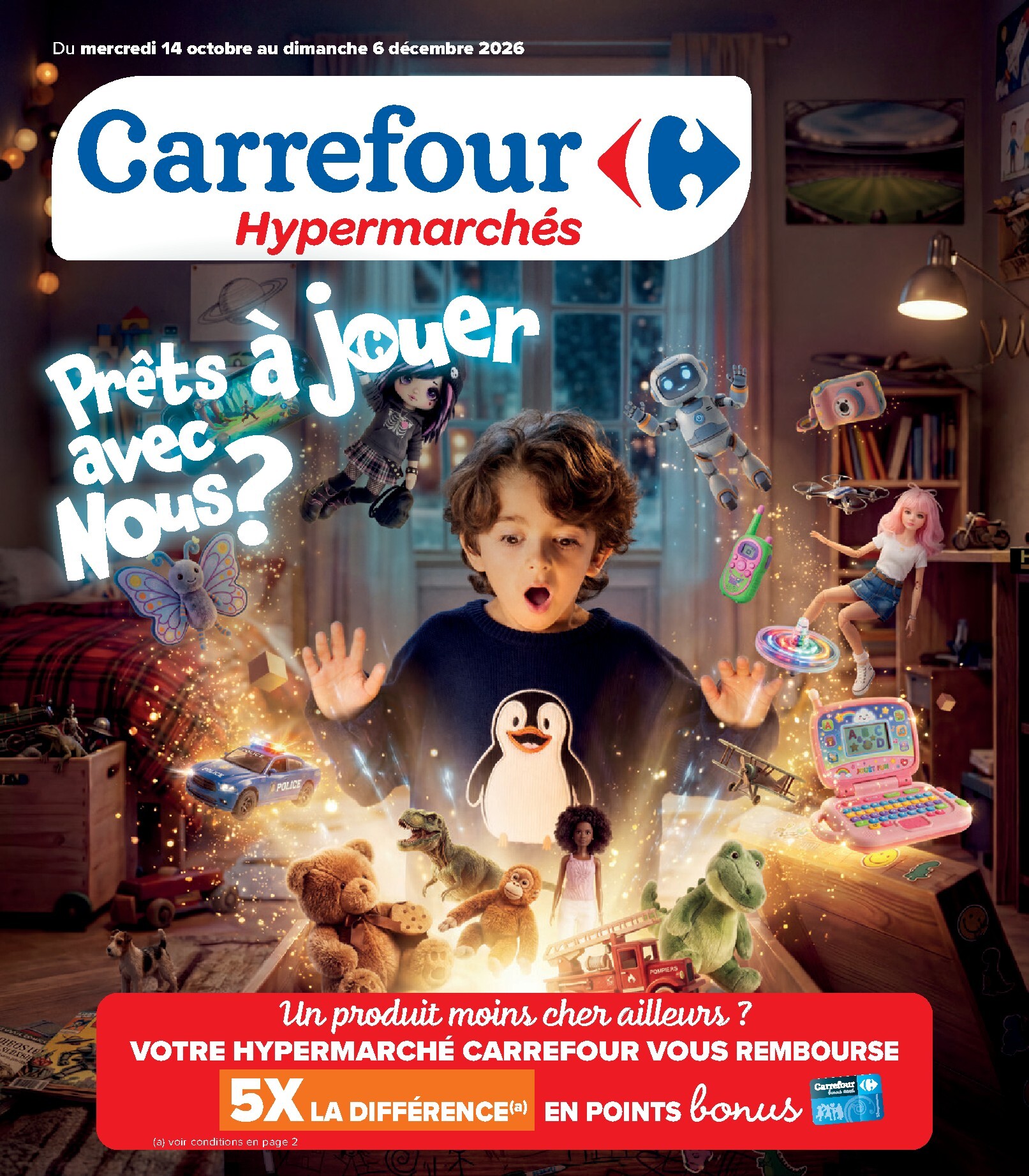 Carrefour - Catalogue Jouets folder voor volgende week van woensdag 14/10/2026 tot zondag 06/12/2026