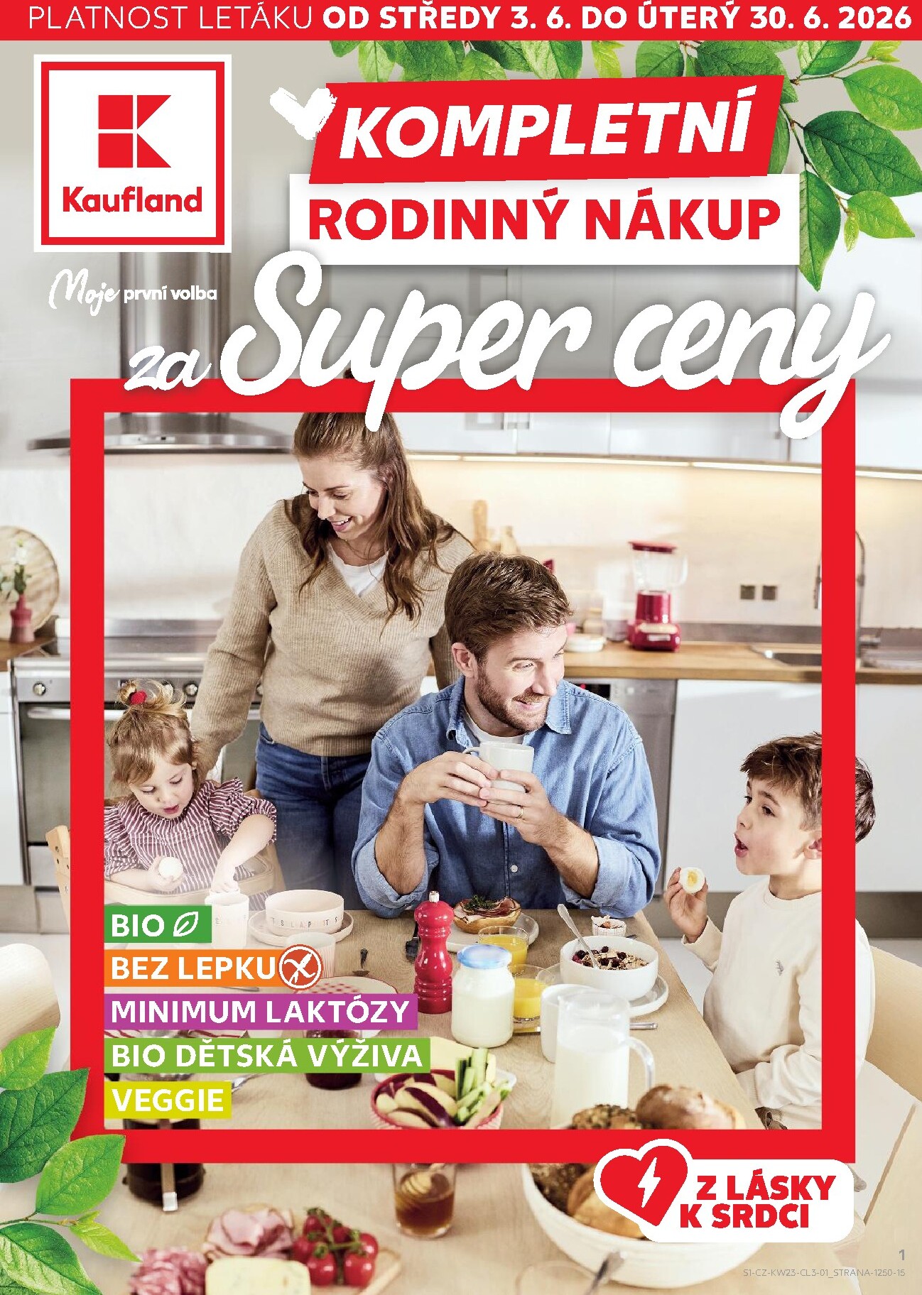 Aktuální Kaufland - Rodinný nákup leták platný od středy 03.06.2026 do úterý 30.06.2026