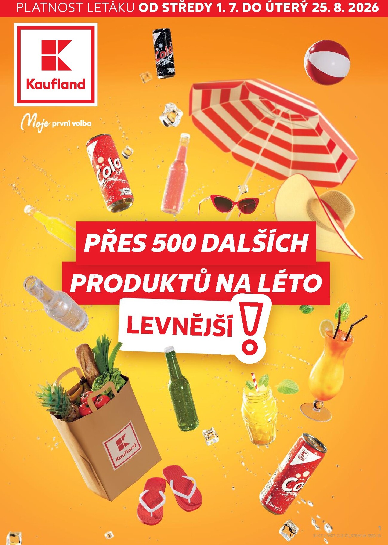 Aktuální Kaufland - Levnějši produkty na léto leták platný od středy 01.07.2026 do úterý 25.08.2026