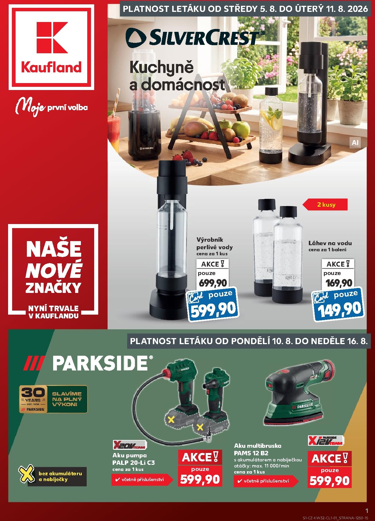 Kaufland - Kolín - Naše značky leták na příští týden od středy 05.08.2026 do úterý 11.08.2026