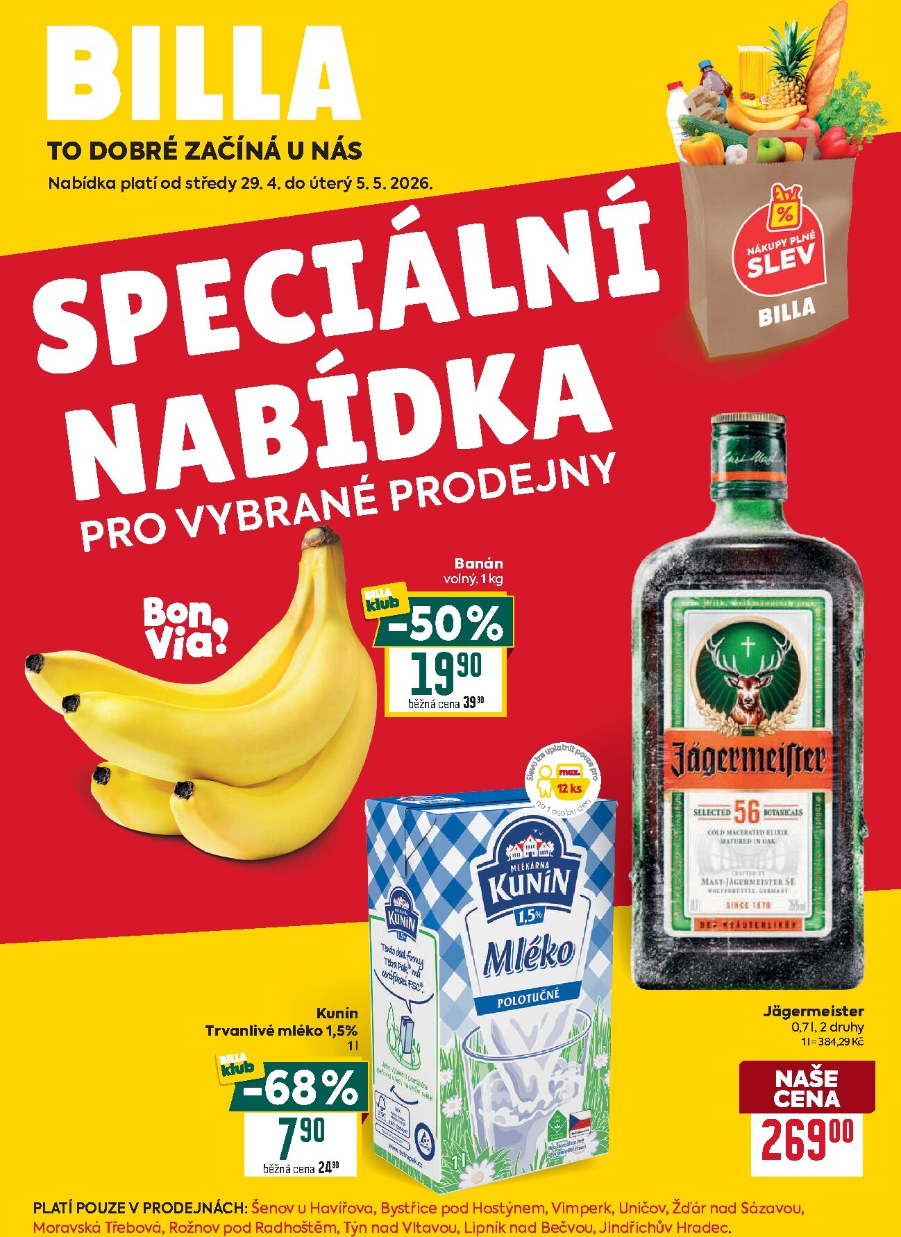 Budoucí Billa - Speciální nabídka: vybrané prodejny leták platný od středy 29.04.2026 do úterý 05.05.2026