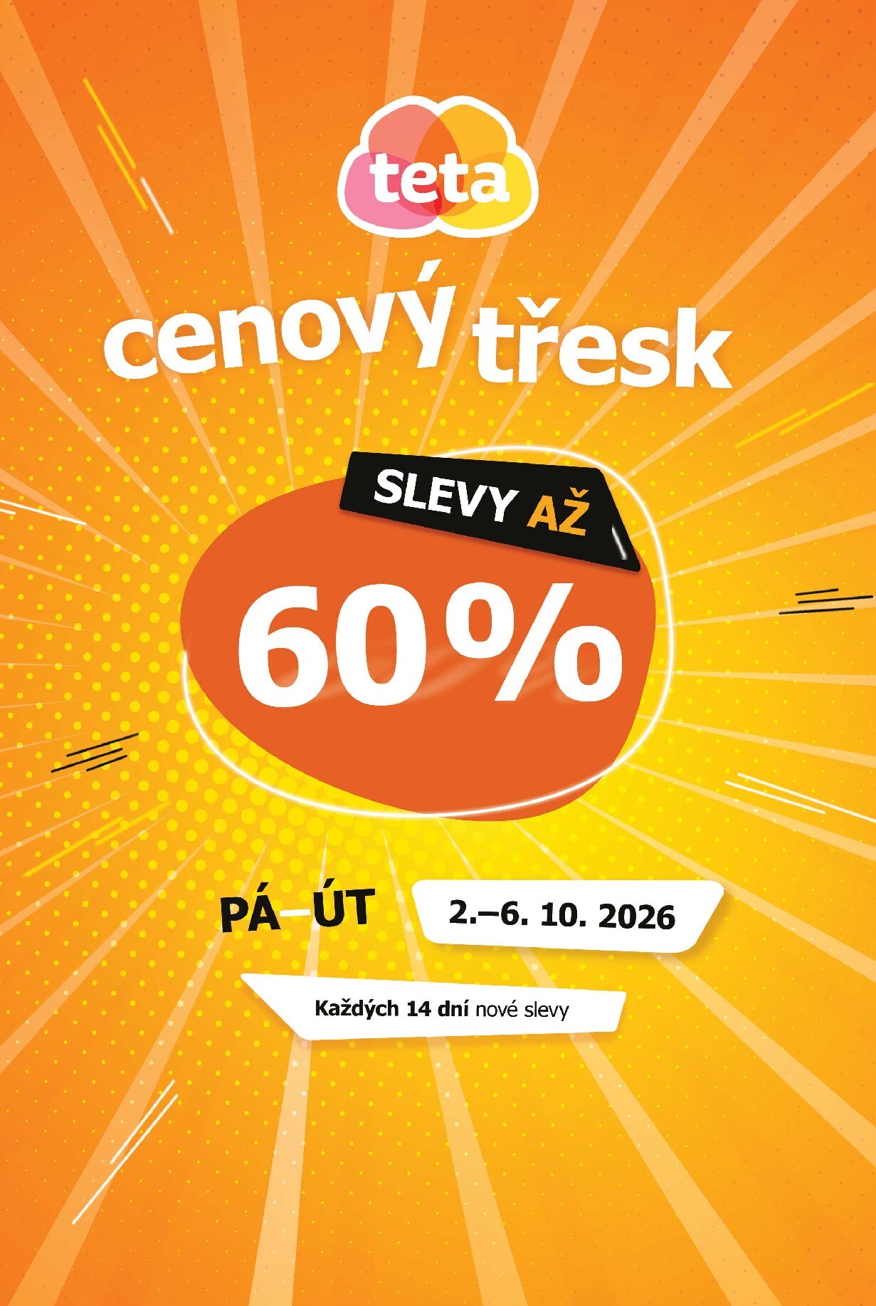 Archiv - Teta drogerie - Cenový třesk v Tetě! leták od 02.10.2026 do 06.10.2026
