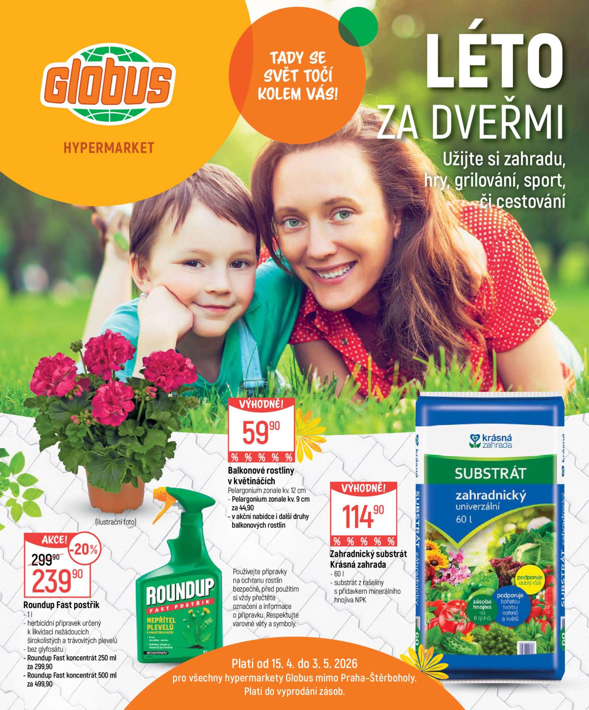 Globus - Léto za dveřmi leták na příští týden od středy 15.04.2026 do neděle 03.05.2026