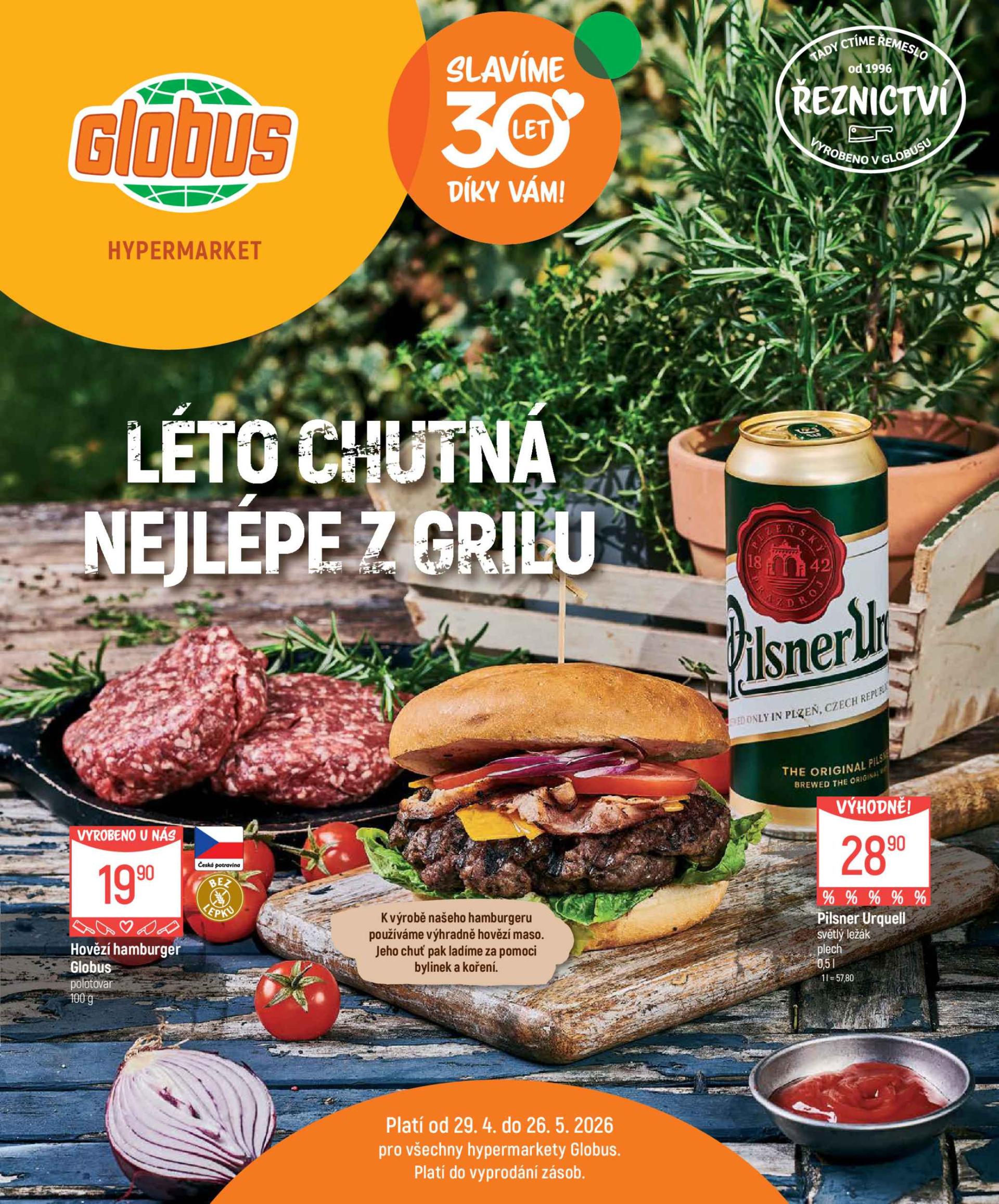 Globus - Léto chutná nejlépe z grilu leták na příští týden od středy 29.04.2026 do úterý 26.05.2026