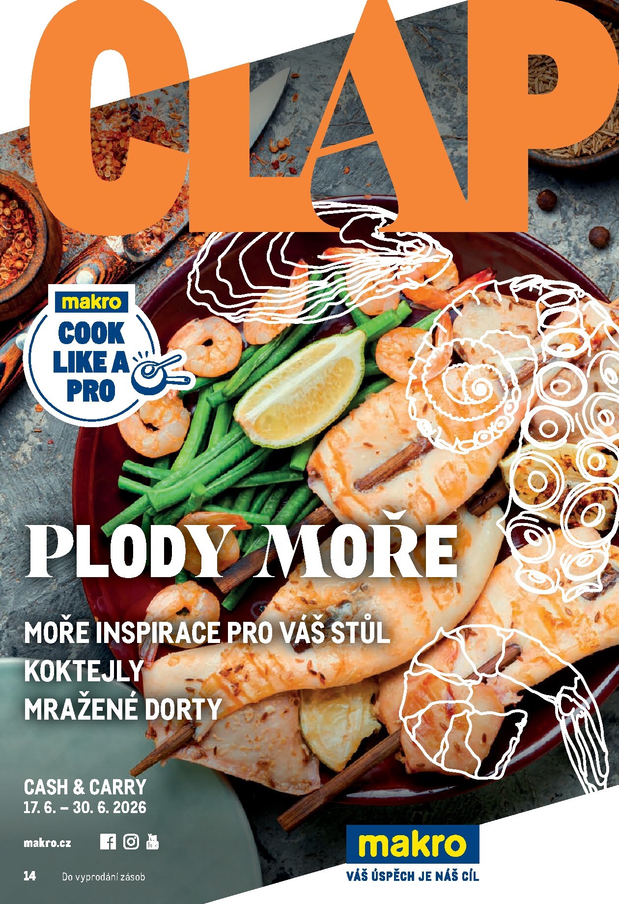 Budoucí Makro - Pro milovníky jídla leták platný od středy 17.06.2026 do úterý 30.06.2026