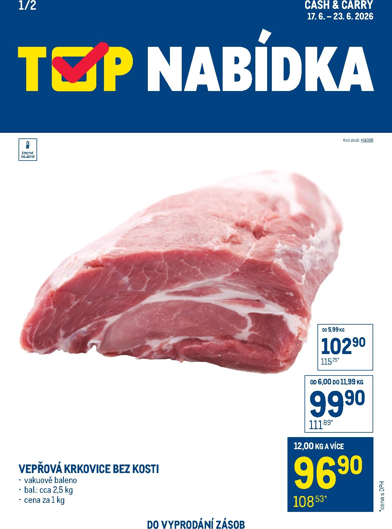 Aktuální Makro - TOP maso leták platný od středy 17.06.2026 do úterý 23.06.2026