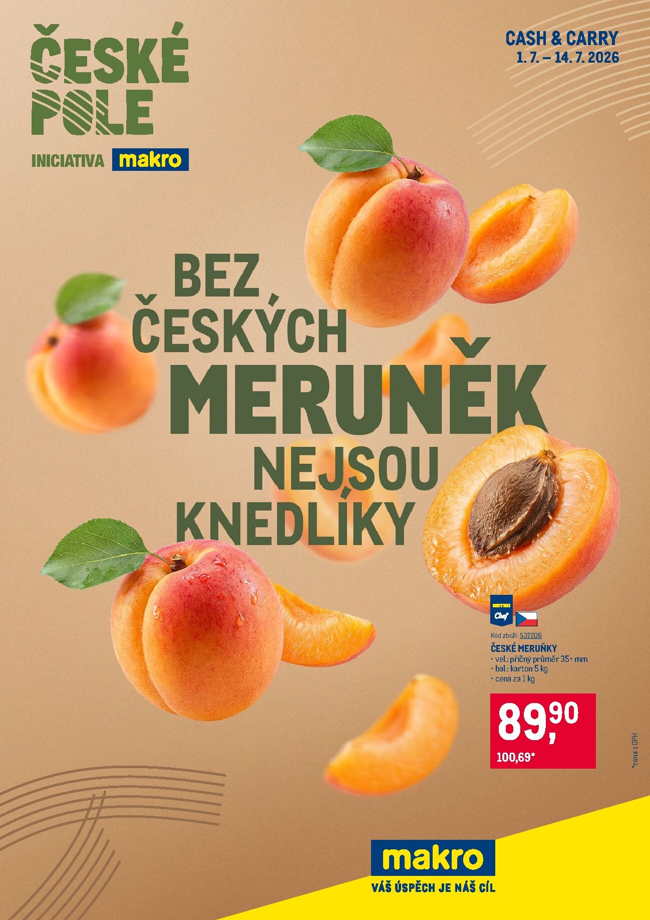 Aktuální Makro - Meruňky z Českého pole Cash & Carry leták platný od středy 01.07.2026 do úterý 14.07.2026