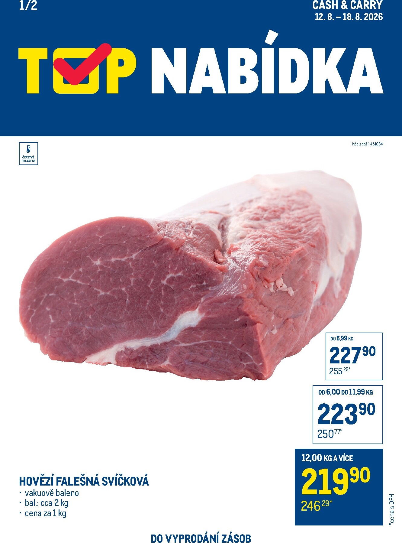 Aktuální Makro - TOP maso Cash & Carry leták platný od středy 12.08.2026 do úterý 18.08.2026