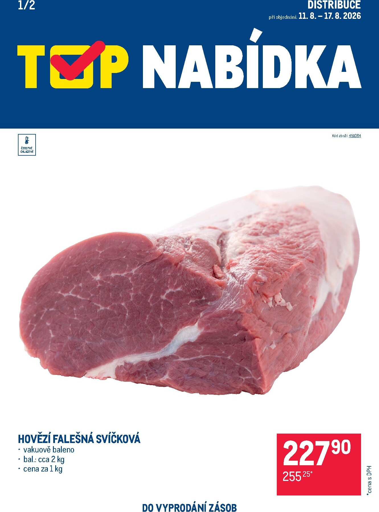 Aktuální Makro - TOP nabídka masa Distribuce leták platný od úterý 11.08.2026 do pondělí 17.08.2026