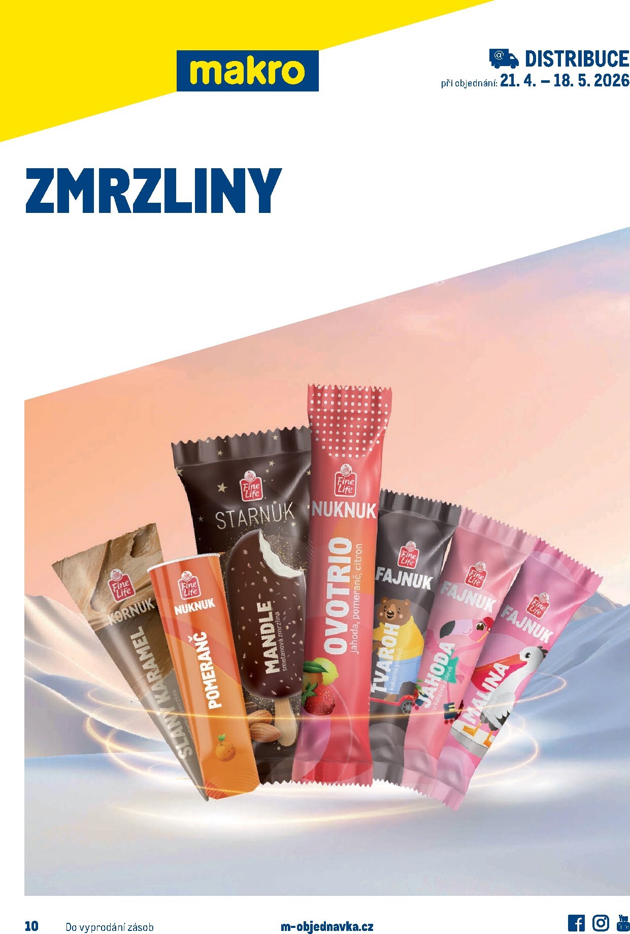 Budoucí Makro - Zmrzliny - Distribuce leták platný od úterý 21.04.2026 do pondělí 18.05.2026