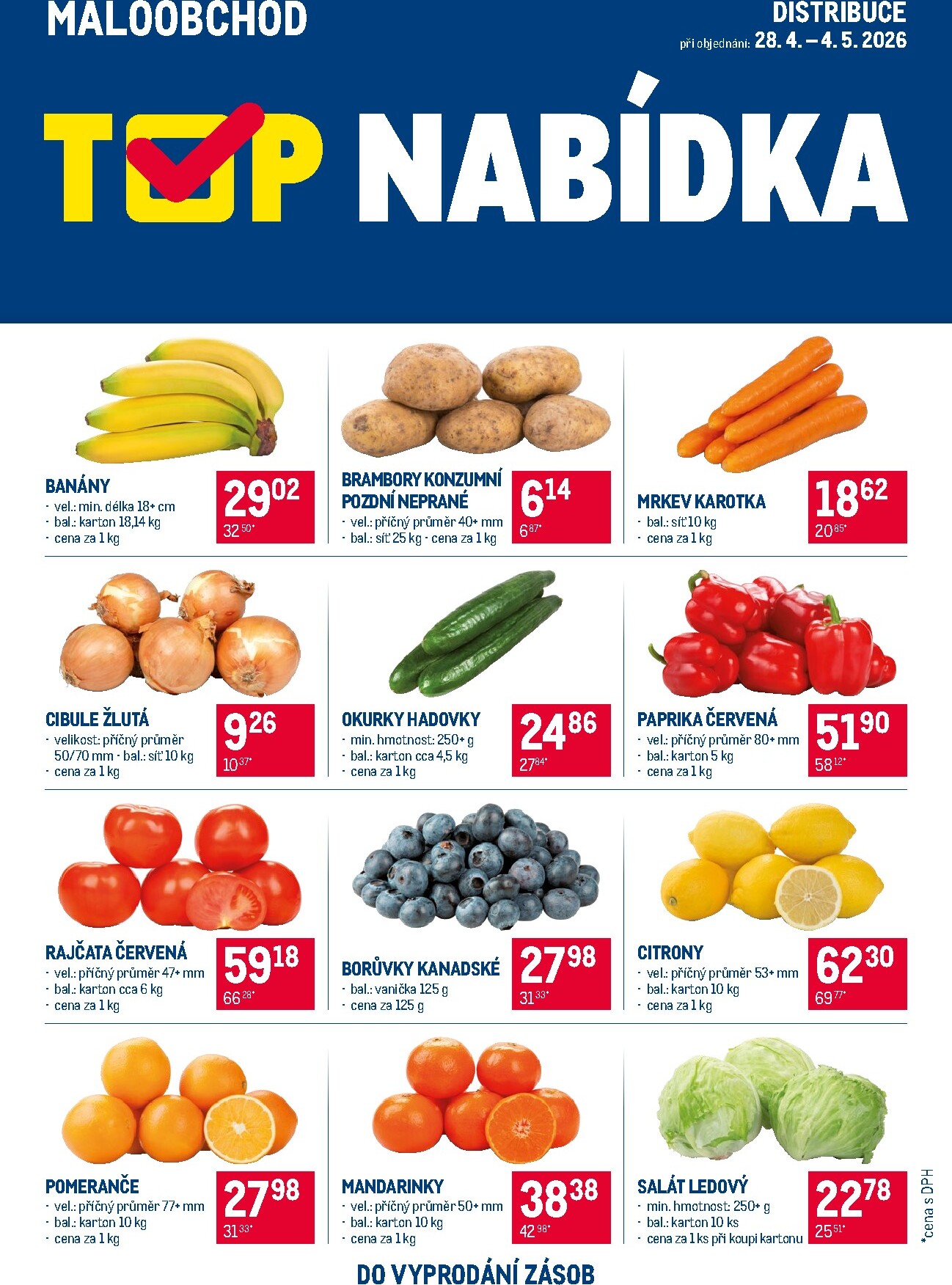 Aktuální Makro - TOP ovoce a zelenina - Distribuce leták platný od úterý 28.04.2026 do pondělí 04.05.2026