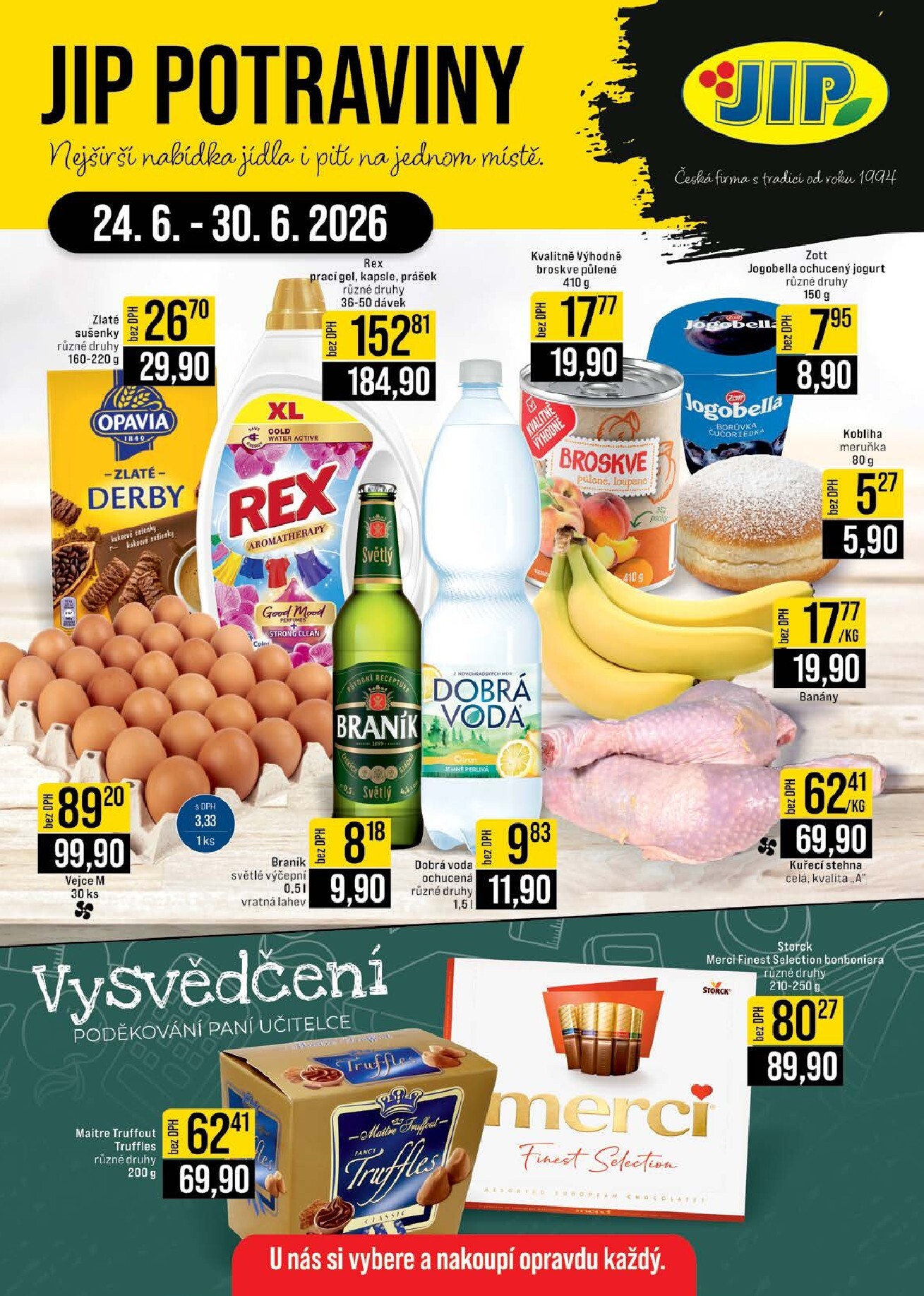 Budoucí JIP - Akční leták JIP potraviny leták platný od středy 24.06.2026 do úterý 30.06.2026