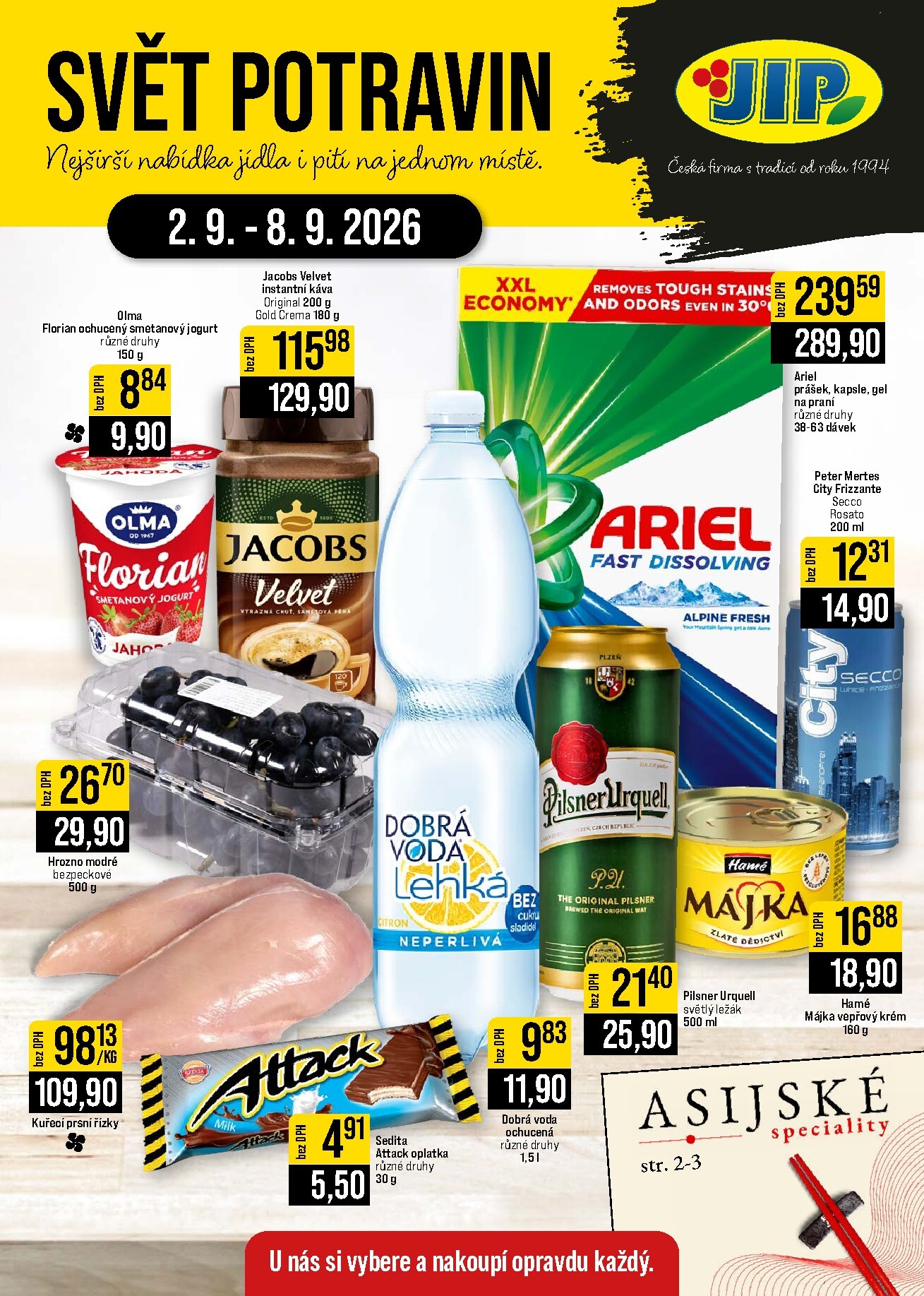 Budoucí JIP - Svět potravin - Brno, Ostrava - Hrabová, Praha - Bořanovice, Jilemnice, Karlovy Vary, Olomouc, Pardubice, Zlín, Polička leták platný od středy 02.09.2026 do úterý 08.09.2026