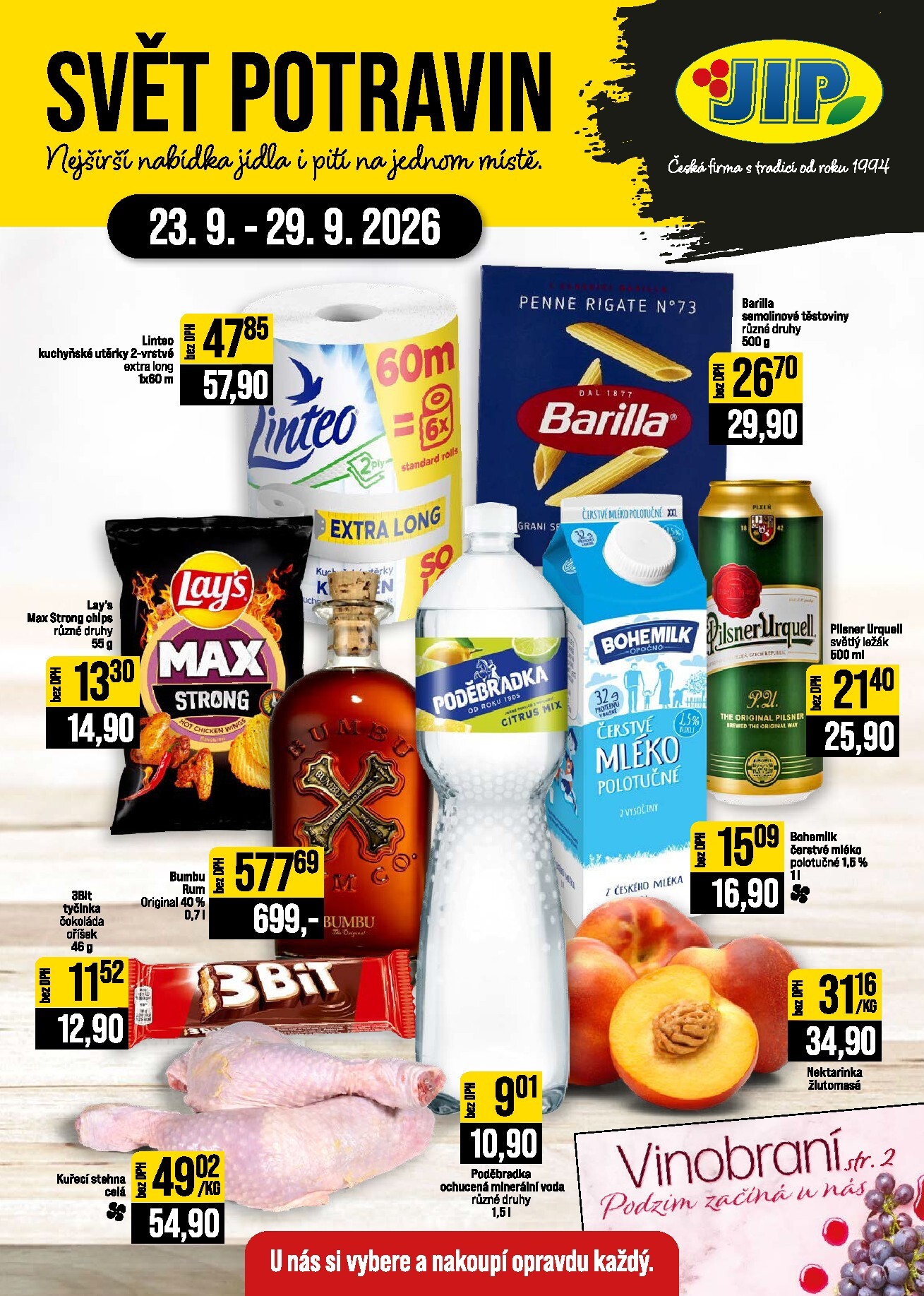 JIP - Svět potravin - Brno, Ostrava - Hrabová, Praha - Bořanovice, Jilemnice, Karlovy Vary, Olomouc, Pardubice, Zlín, Polička leták na příští týden od středy 23.09.2026 do úterý 29.09.2026