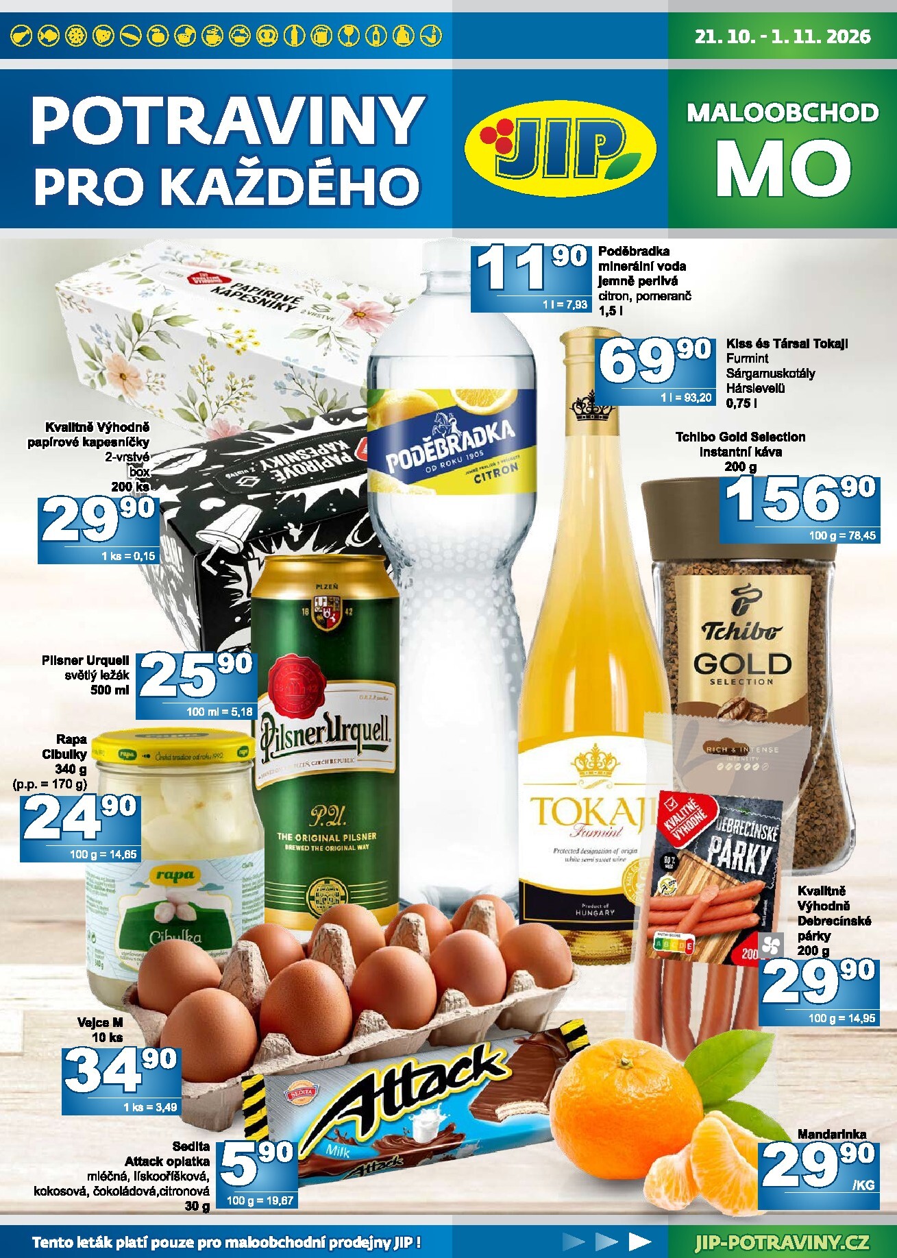 JIP - Maloobchod leták na příští týden od středy 21.10.2026 do neděle 01.11.2026