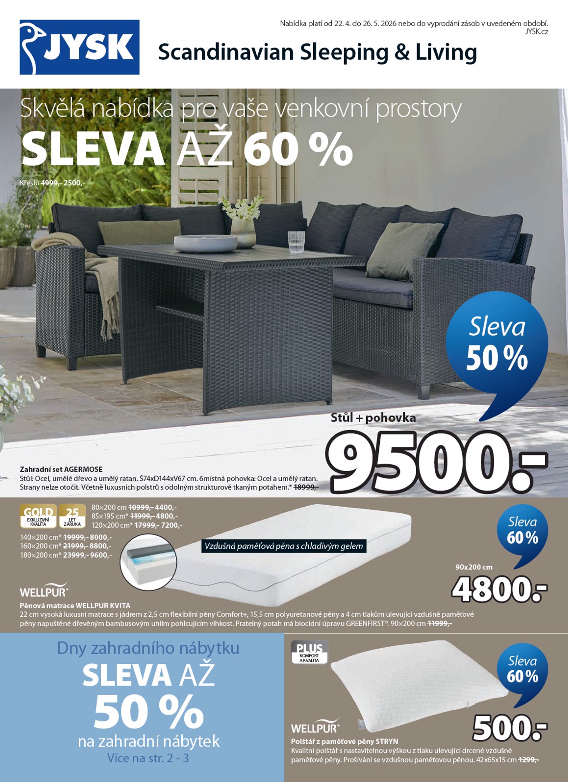 Aktuální JYSK leták platný od středy 22.04.2026 do úterý 26.05.2026