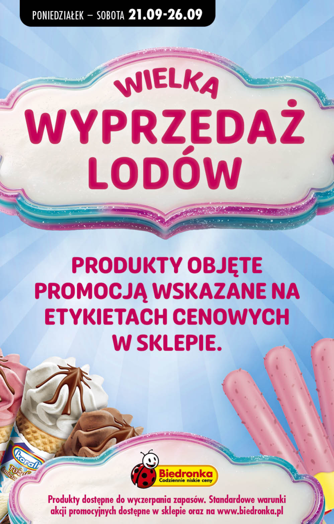 Aktuální Biedronka - Wielka wyprzedaż lodów leták platný od pondělí 21.09.2026 do soboty 26.09.2026