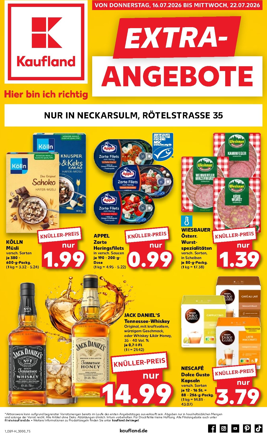 Kaufland - Neckarsulm Prospekt nächste Woche – von Donnerstag 16.07.2026 bis Mittwoch 22.07.2026