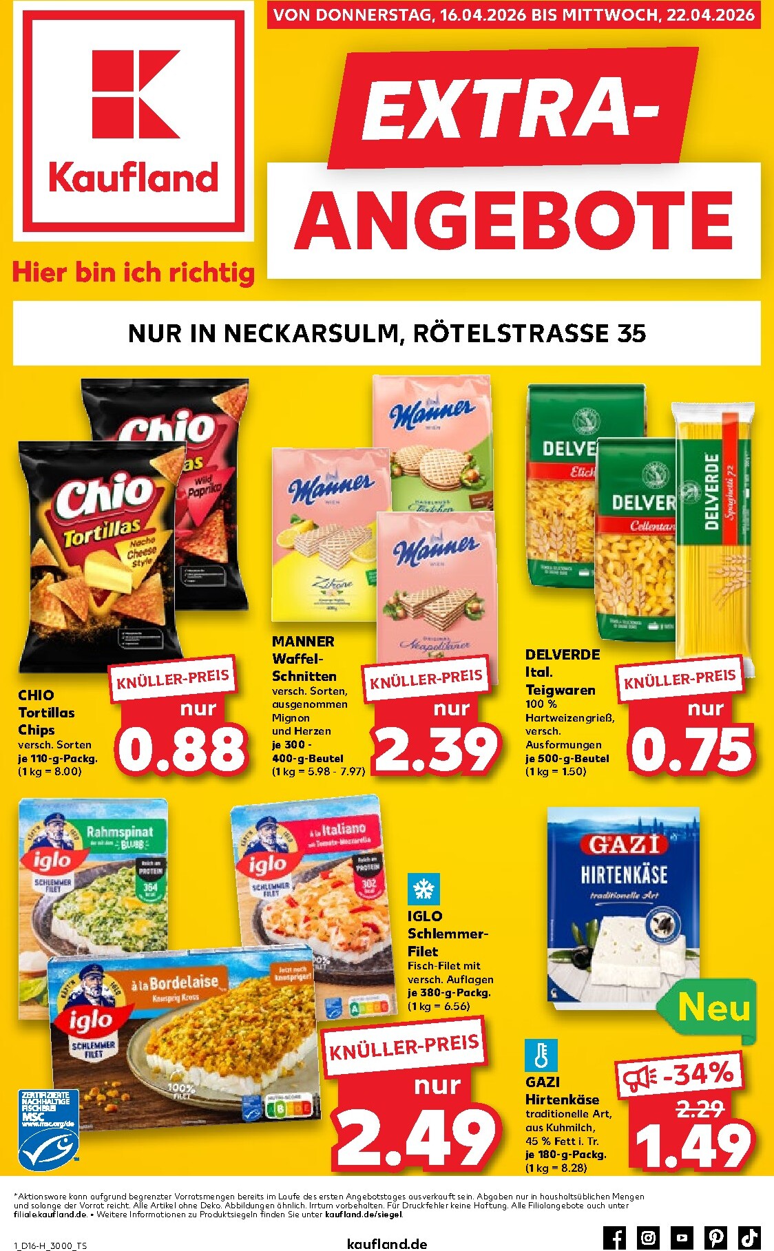 Kaufland - Neckarsulm Prospekt nächste Woche – von Donnerstag 16.04.2026 bis Mittwoch 22.04.2026